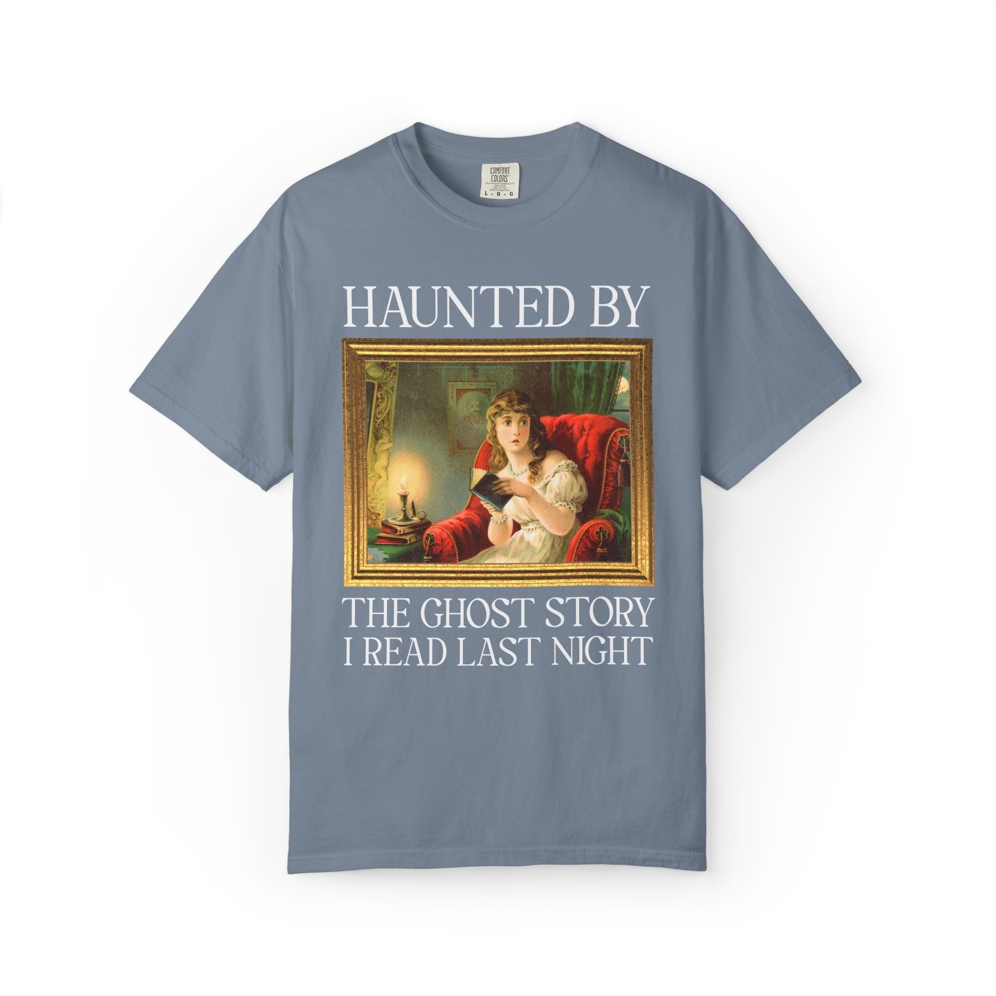 Spooky Reader Art History Buff Tee Shirt with Famous Painting: Haunted by the Ghost Story I Read Last Night, Halloween Bookish Ghost Tee - Opal and June
