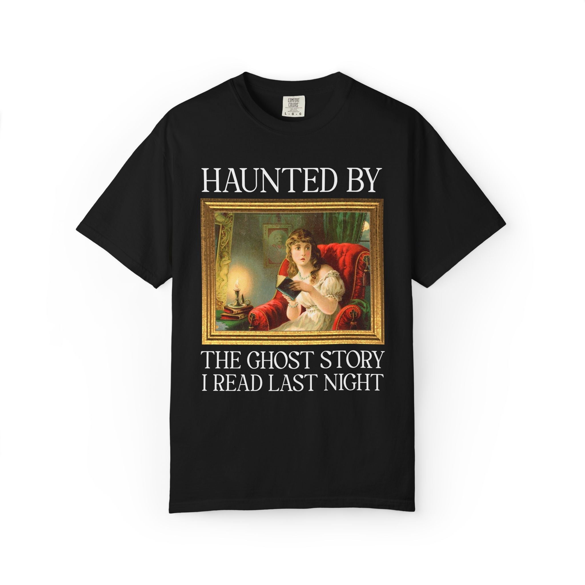 Spooky Reader Art History Buff Tee Shirt with Famous Painting: Haunted by the Ghost Story I Read Last Night, Halloween Bookish Ghost Tee - Opal and June