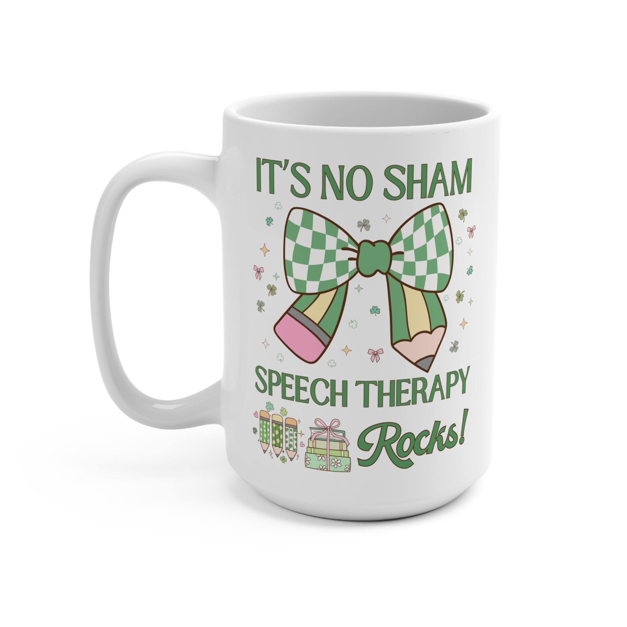St Patricks Day Teacher Mug: Speech Therapy Rocks, Funny Saying Teaching Assistant, Student Teacher, Elementary Education Major - Opal and June