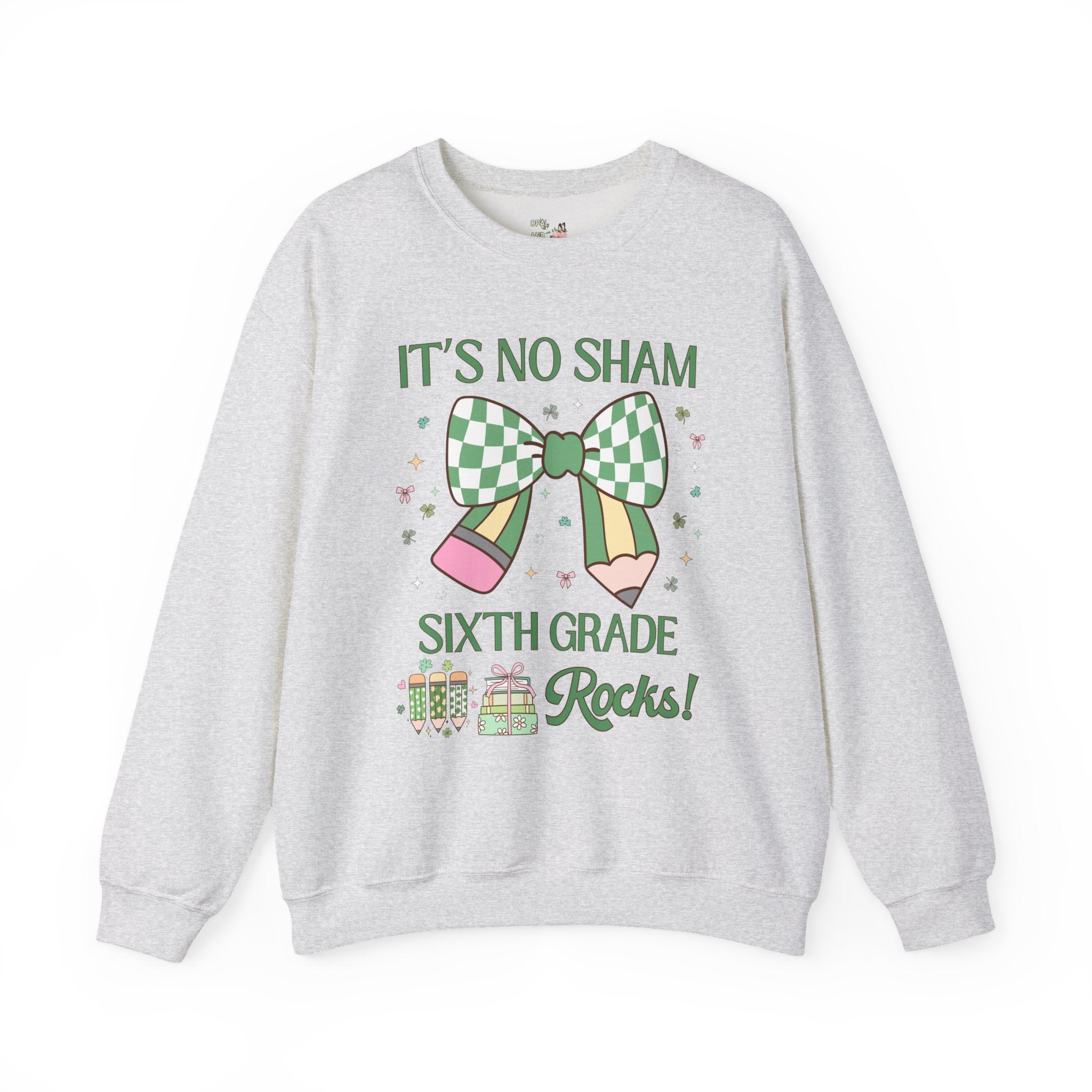 St Patricks Day Teacher Sweatshirt: Sixth Grade Rocks, Funny Saying Teaching Assistant Gift, Teaching Assistant, Elementary Education Major - Opal and June