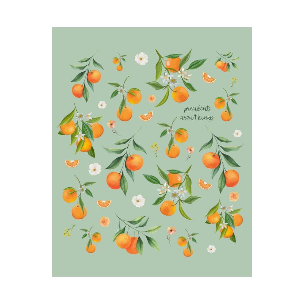 Subtle Democrat Wall Art, Oranges and Cute Flowers: Presidents Aren't Kings, Floral Feminist Goblincore Fruit Lover Print, Equal Rights Gift - Opal and June