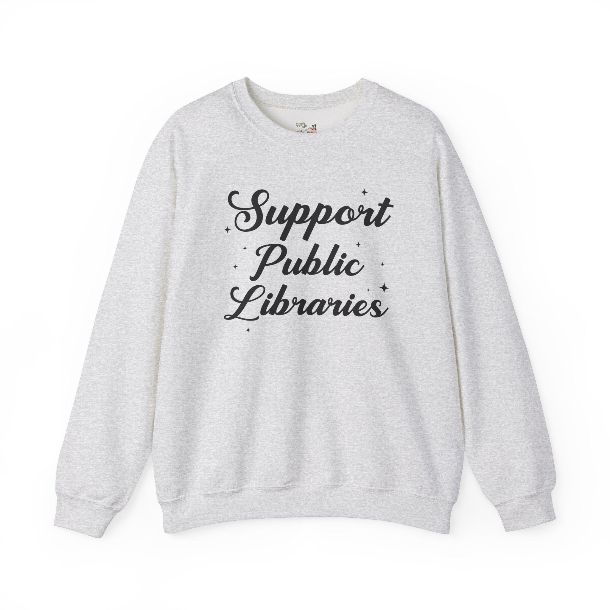 Support Public Library Sweatshirt with Stars: Gift for Librarian or Bookworm Who Loves Reading, Read Banned Books Aeshetic Shirt for Reader - Opal and June