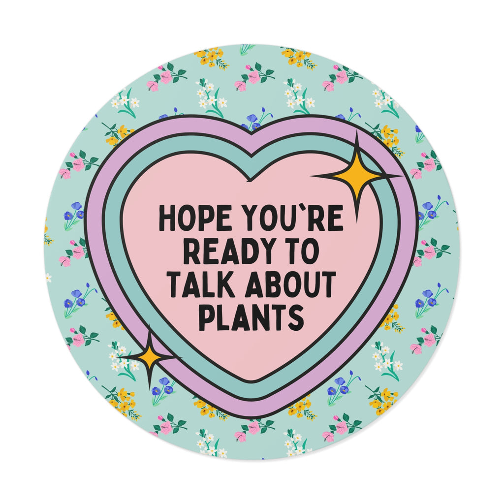 Talk About Plants Sticker - Opal and June
