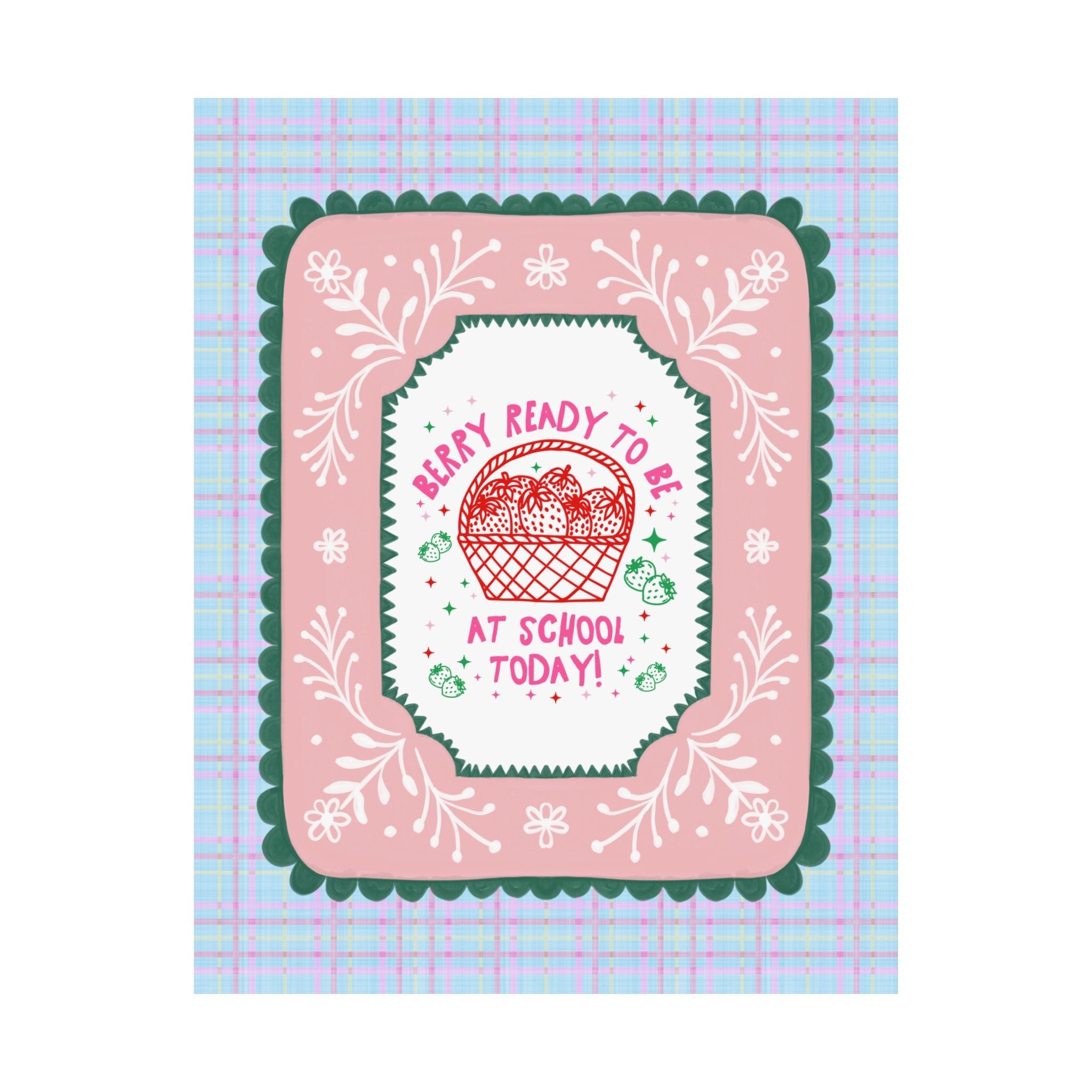 Teacher or School Office Staff Strawberry Basket Poster Print, Back to School: Berry Ready, Colorful 90s Aesthetic Matching Teacher Wall Decor, New School Year - Opal and June