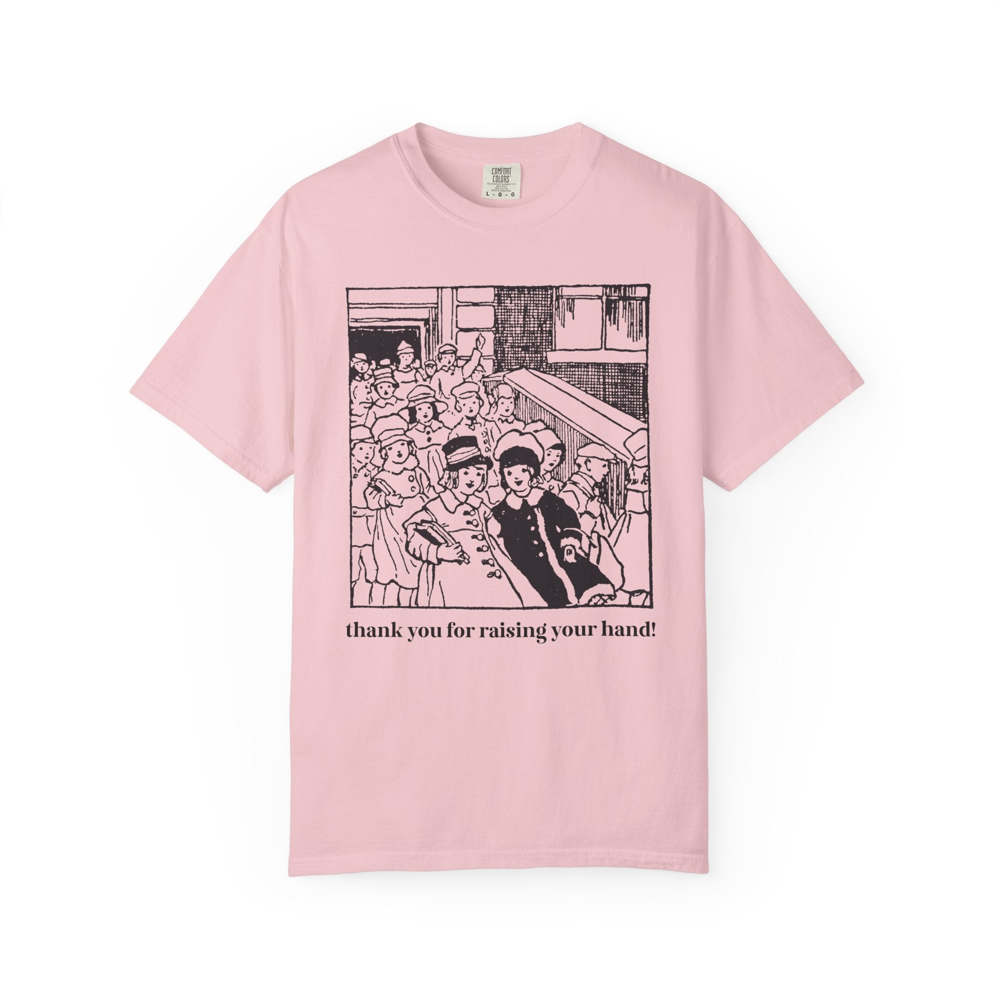 Thank You for Raising Your Hand Vintage Aesthetic Tee - Opal and June