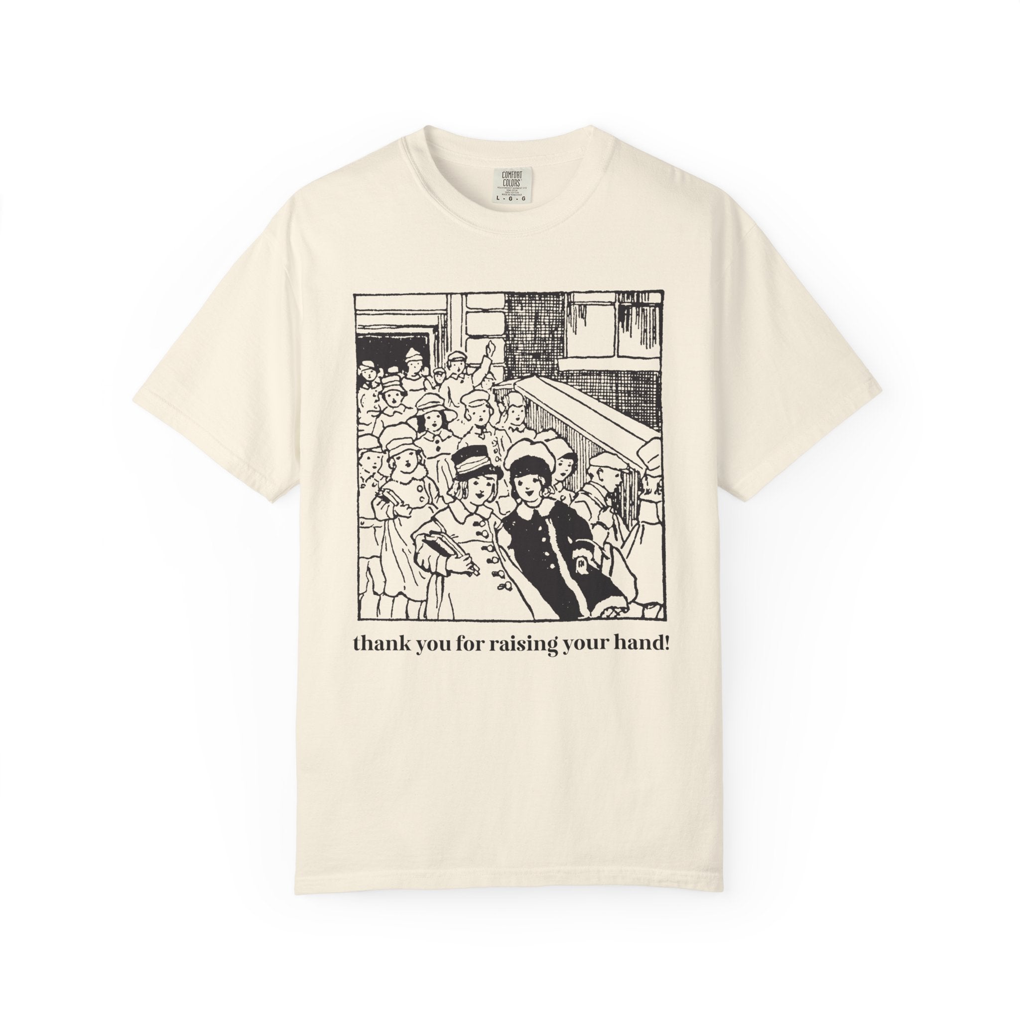 Thank You for Raising Your Hand Vintage Aesthetic Tee - Opal and June