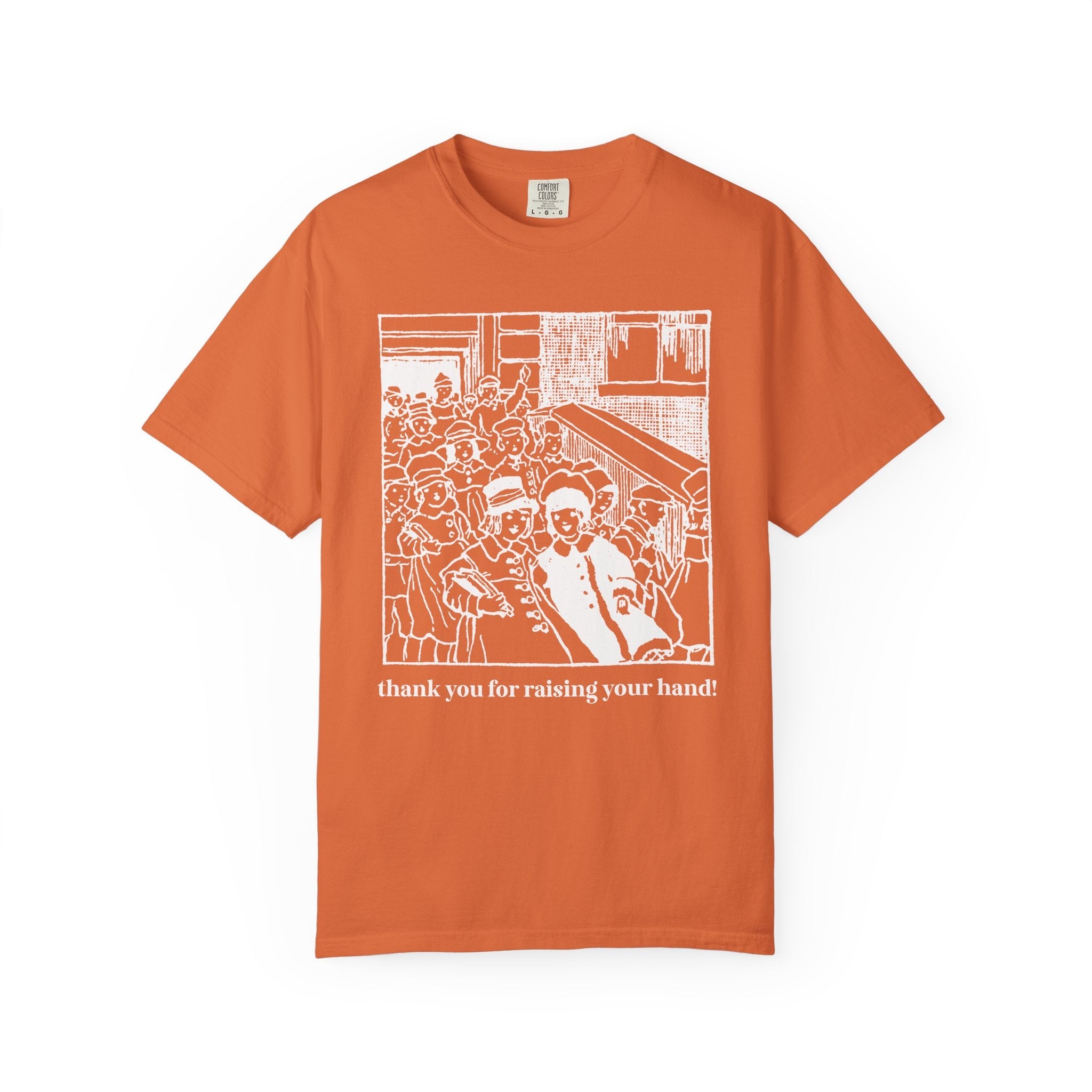 Thank You for Raising Your Hand Vintage Aesthetic Tee - Opal and June