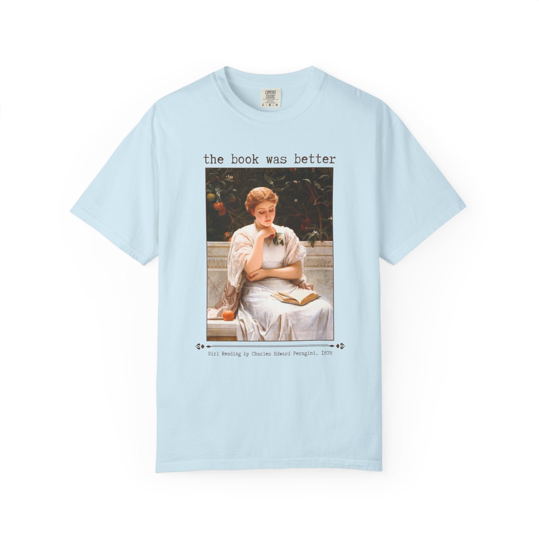 The Book Was Better Art History Book Lover Tee Shirt - Opal and June