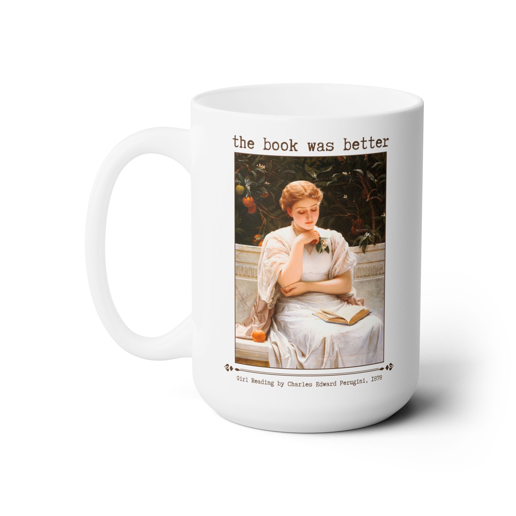 The Book Was Better Coffee Mug - Opal and June