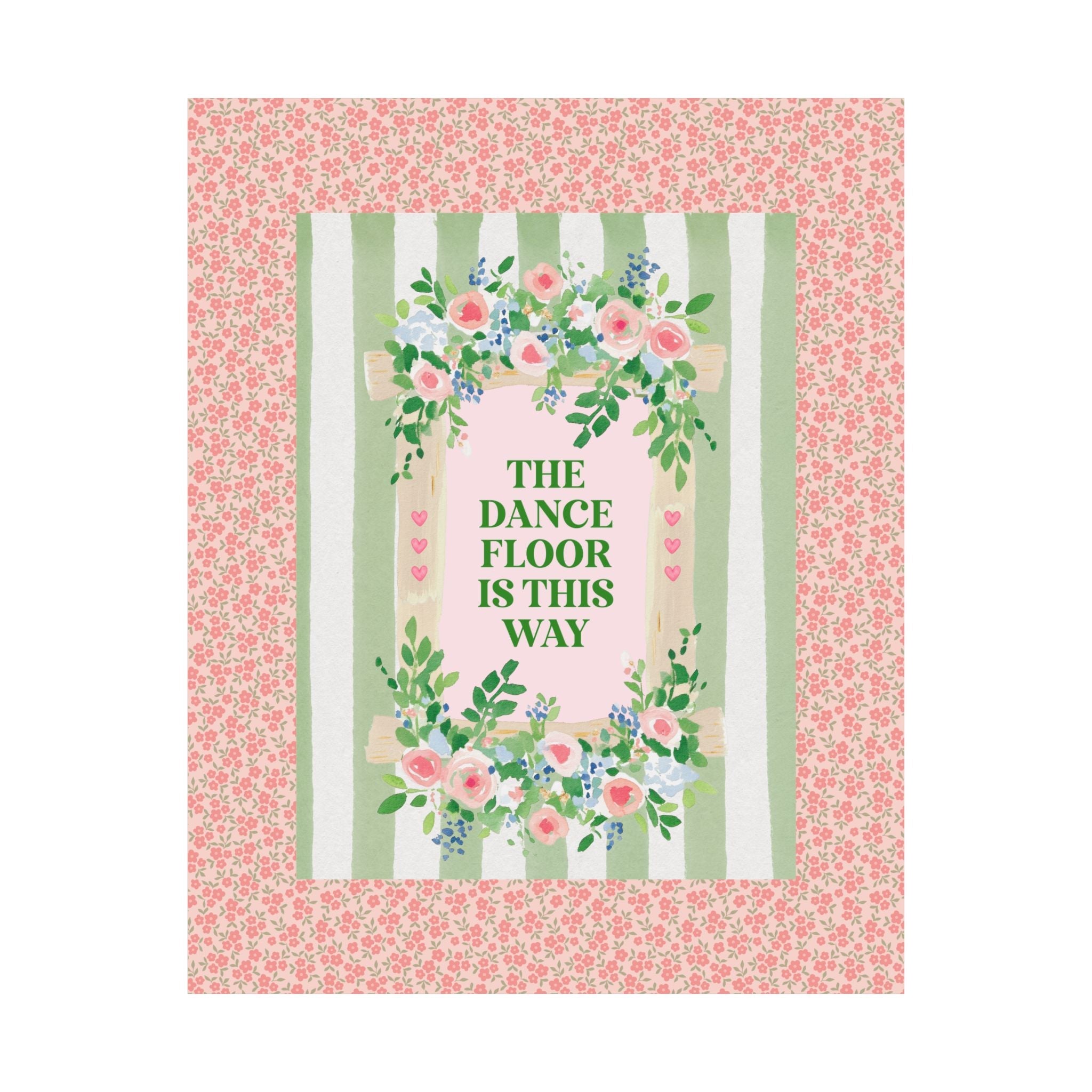 The Dance Floor is This Way Poster Print - Opal and June