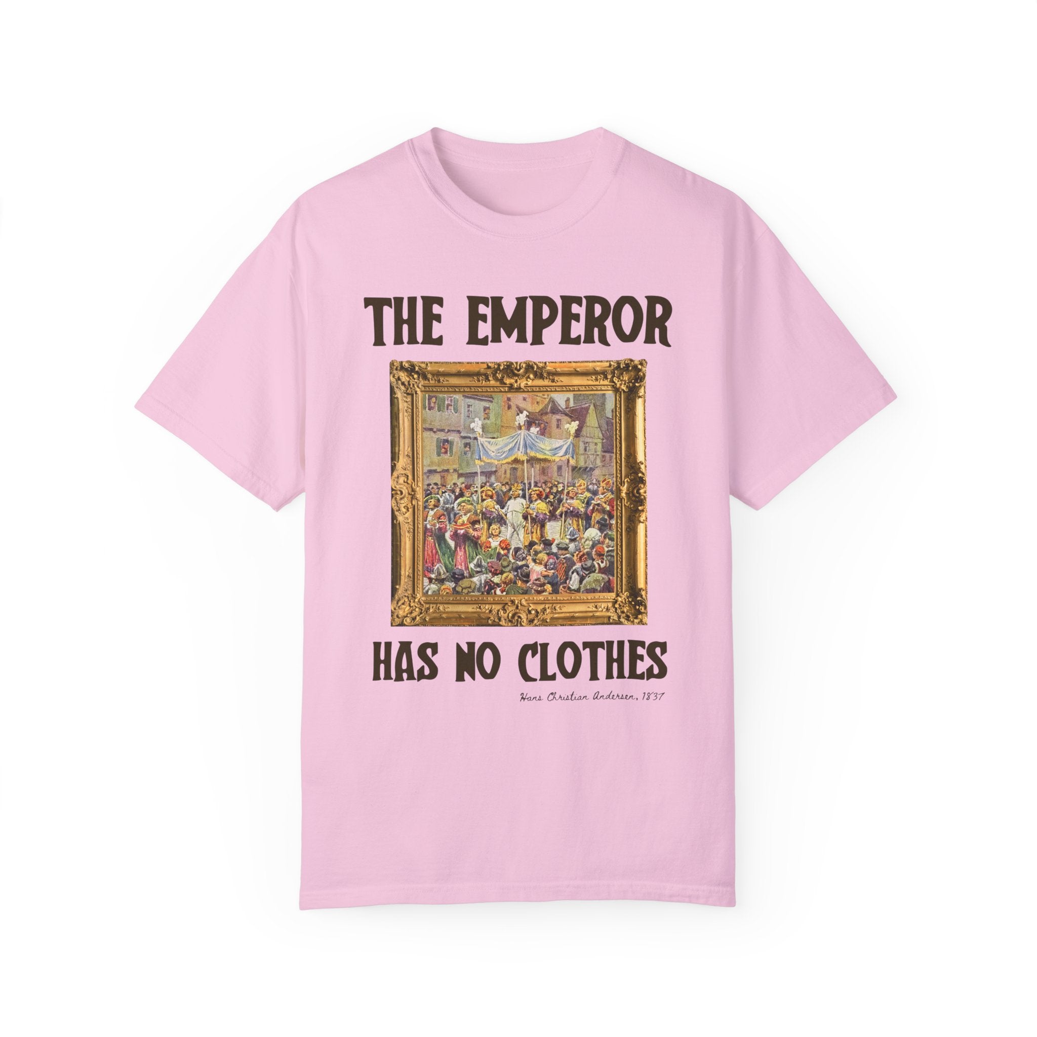 The Emperor Has No Clothes Bookish Art History T-Shirt, Hans Christian Andersen, European Folk Tale Tee for Democratic Socialist or Feminist - Opal and June