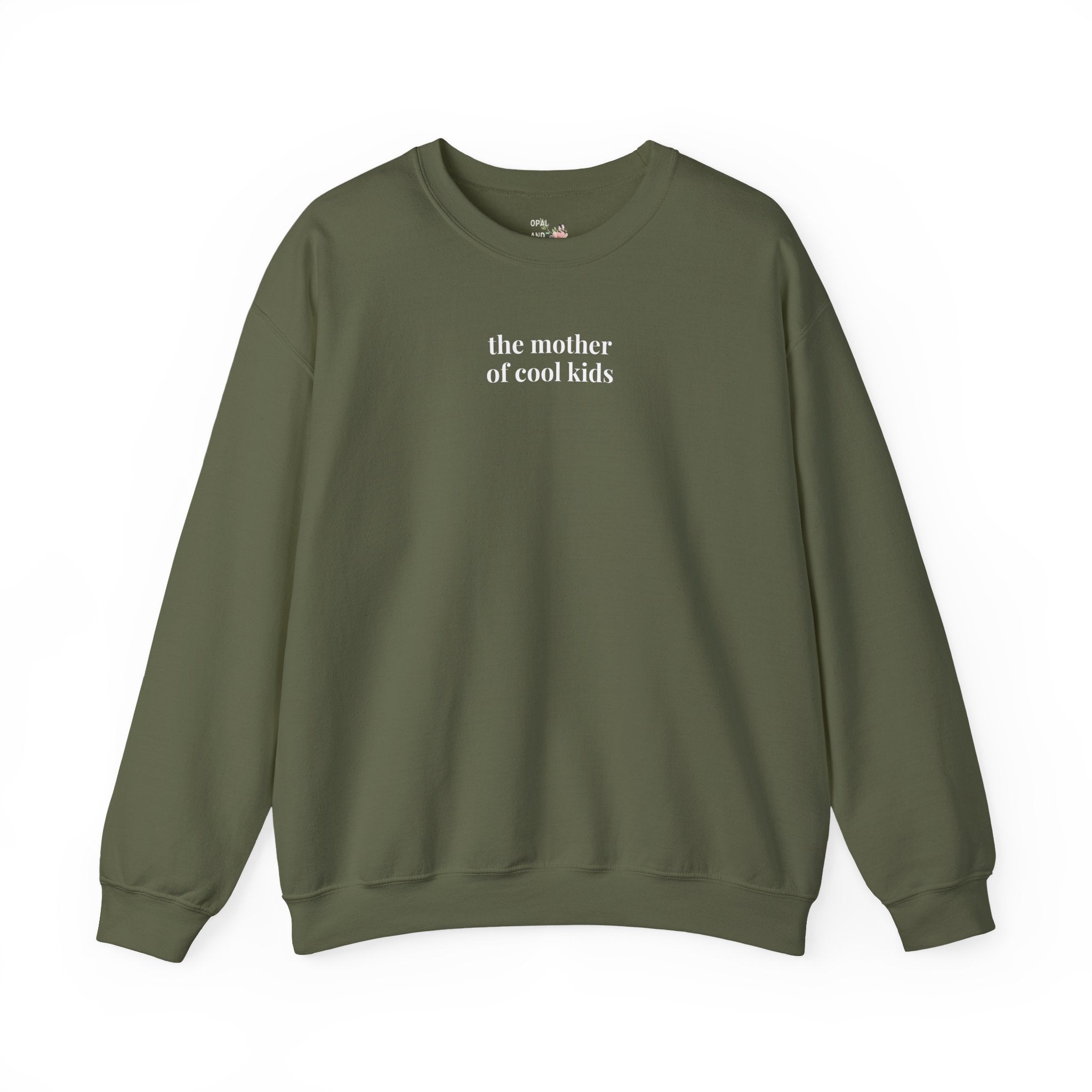 The Mother of Cool Kids: Funny Saying Sweatshirt for Mom, Present from Daughter or Son, Silly Minimal Crewneck for Mother's Day or Birthday - Opal and June