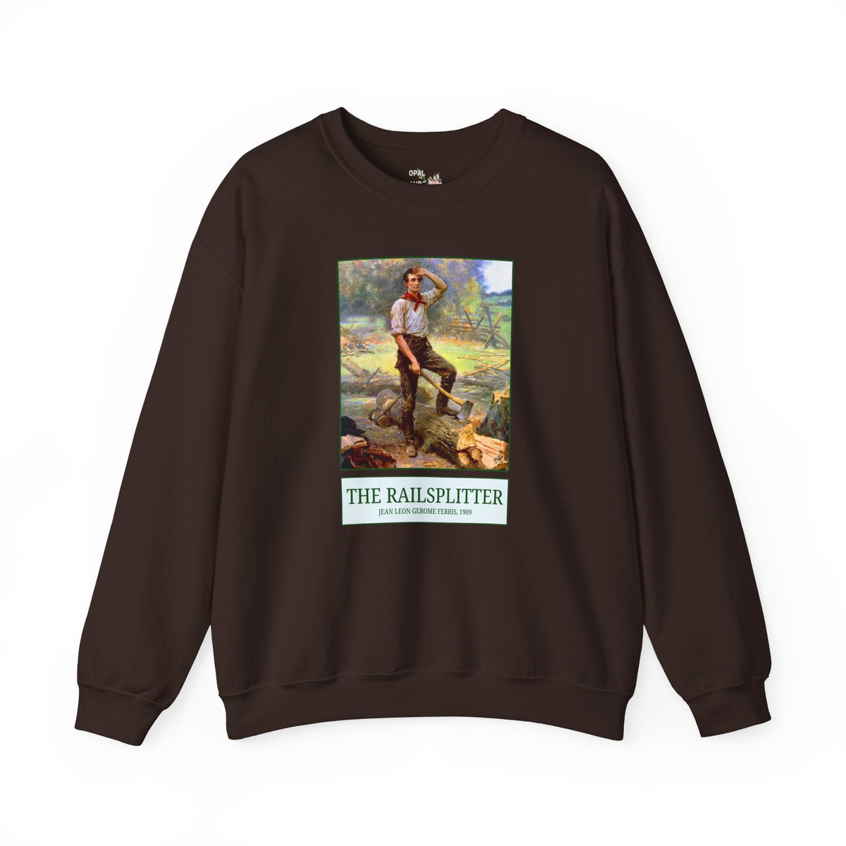 The Railsplitter Art History Sweatshirt: Abraham Lincoln 19th Century American History Buff Gift, History Teacher, Early American Historian - Opal and June