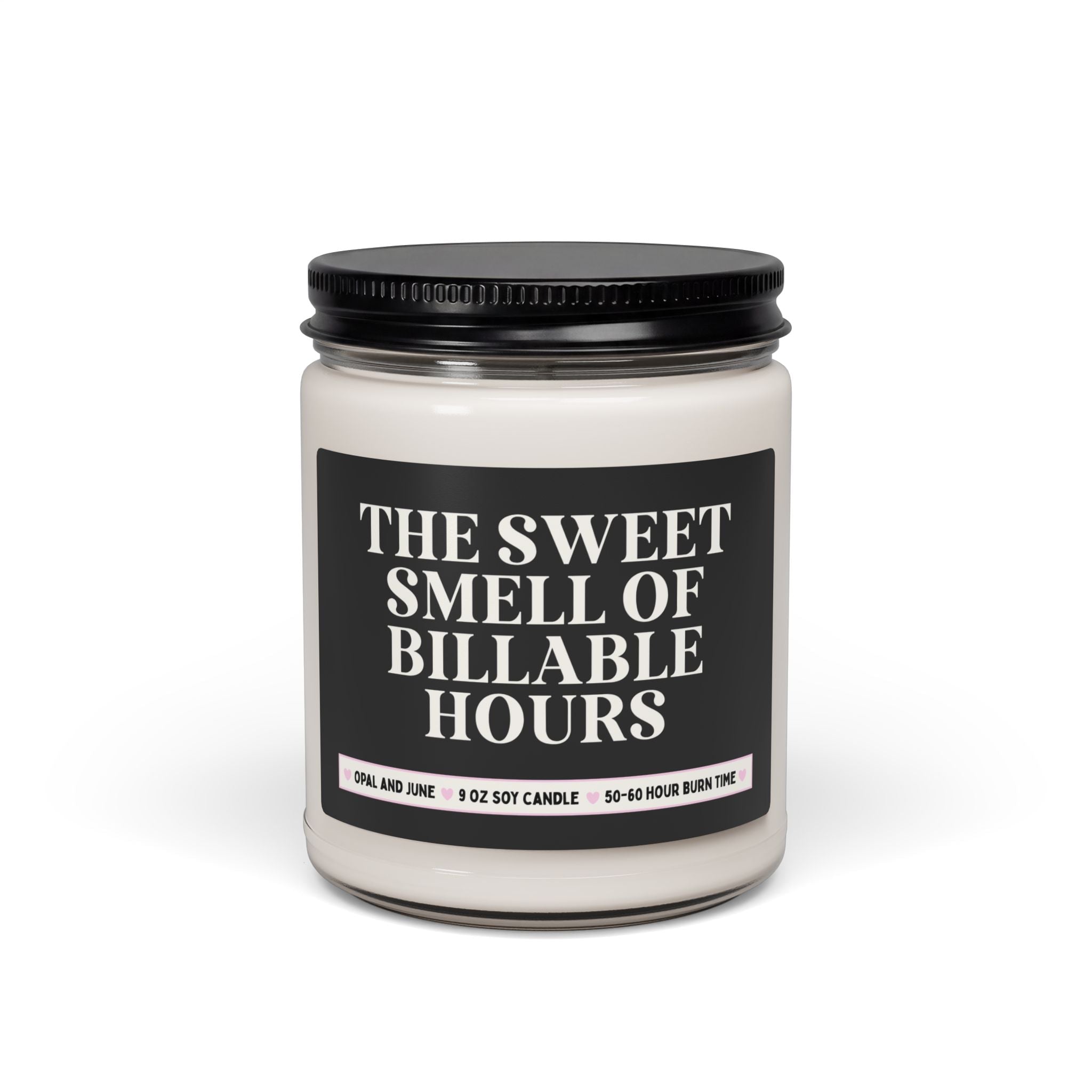 The Sweet Smell of Billable Hours - Opal and June