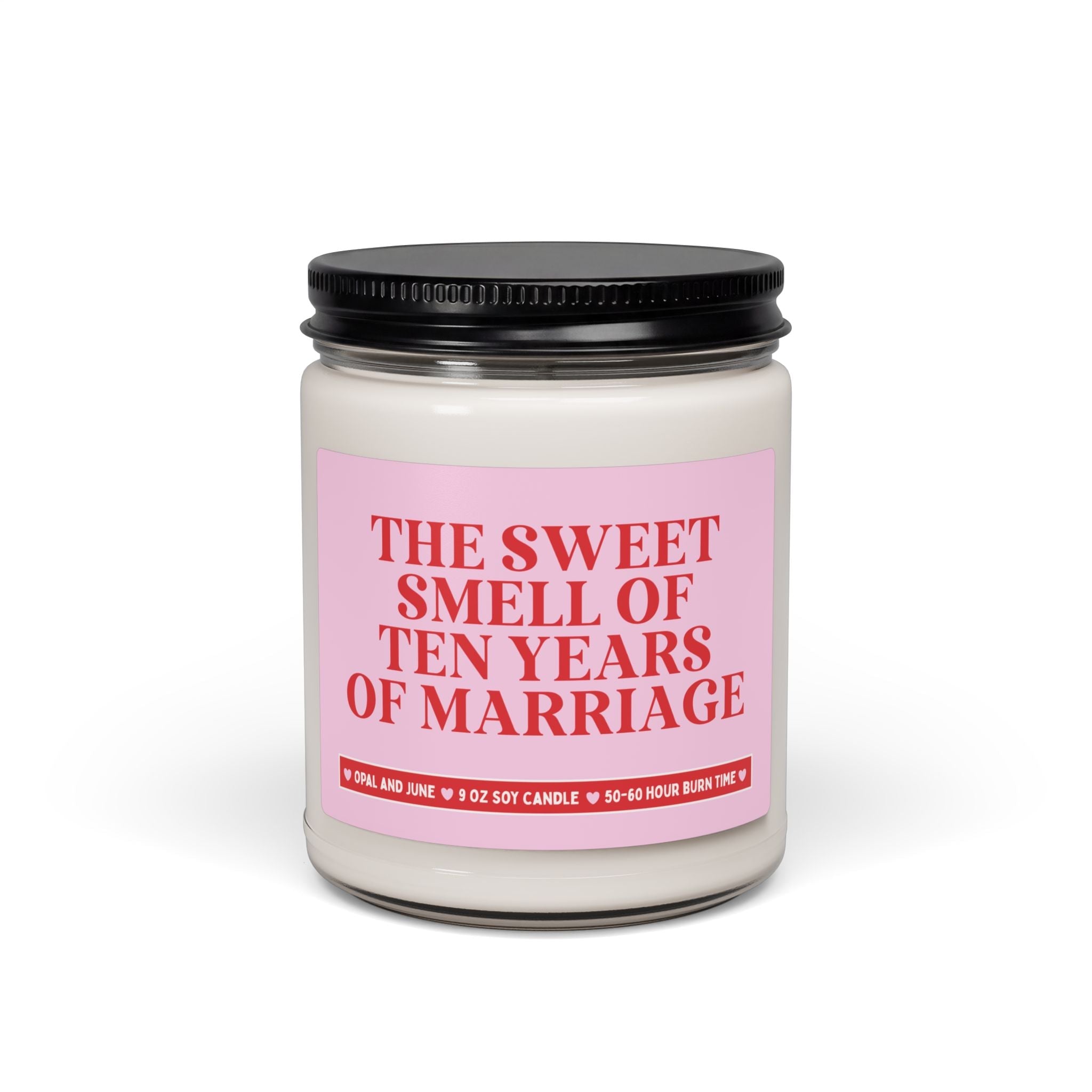 The Sweet Smell of Ten Years of Marriage - Opal and June