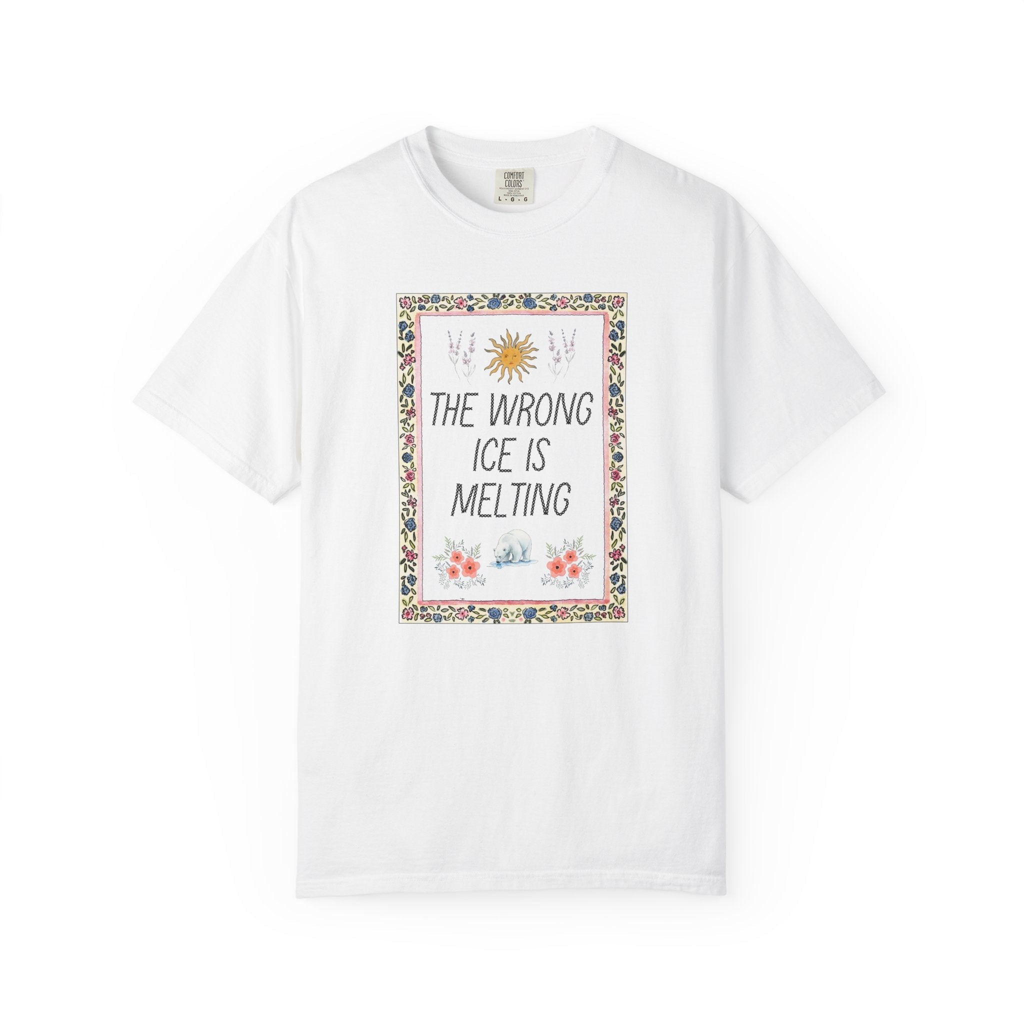 The Wrong Ice is Melting: No Human is Illegal Equal Rights T-Shirt, Political Leftist Global Warming Floral Tee with Polar Bear and Flowers - Opal and June