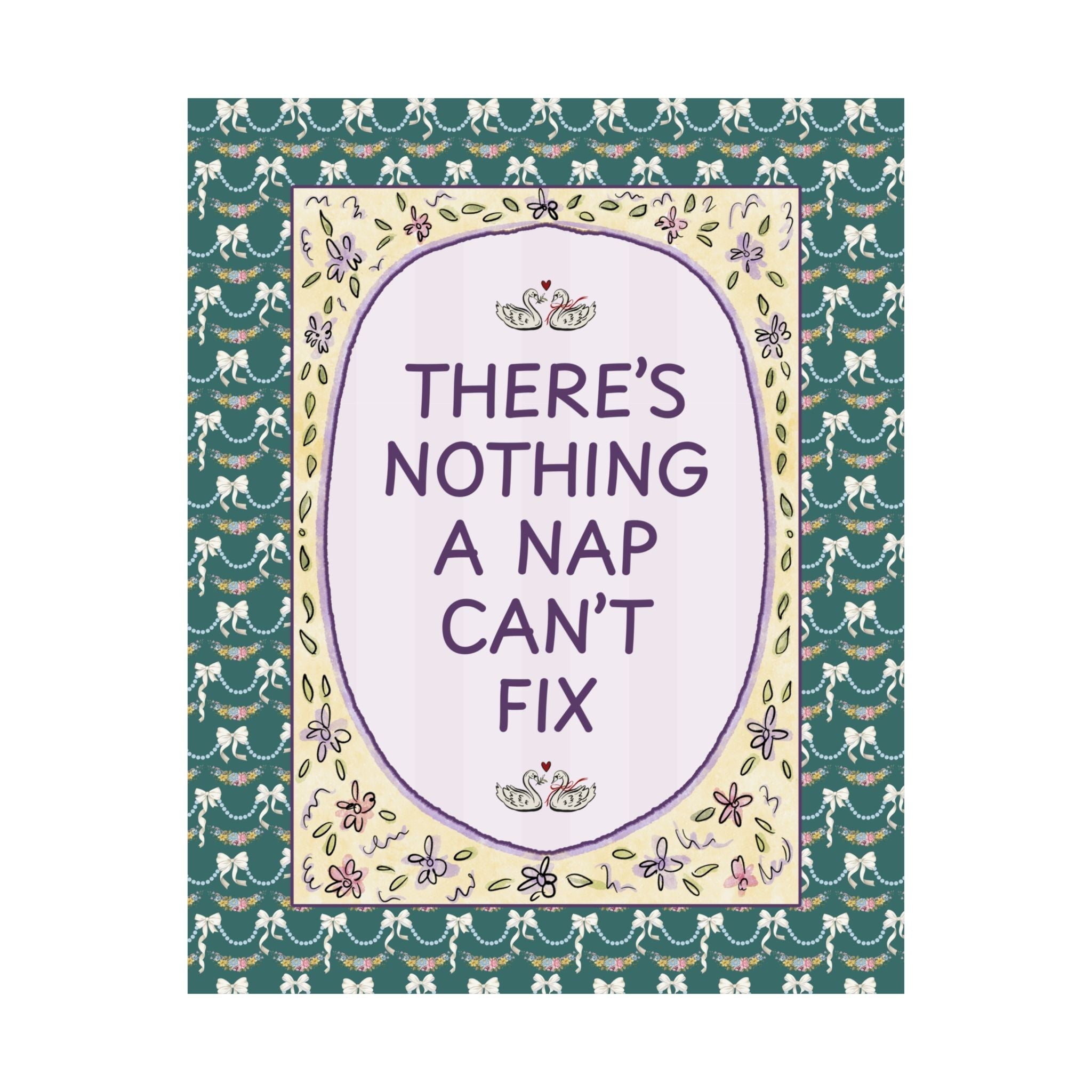 There's Nothing a Nap Can't Fix Poster Print: Colorful Maximalist Wall Poster for Friend Who Loves Naps, Cute Napping Nursery or Room Decor - Opal and June