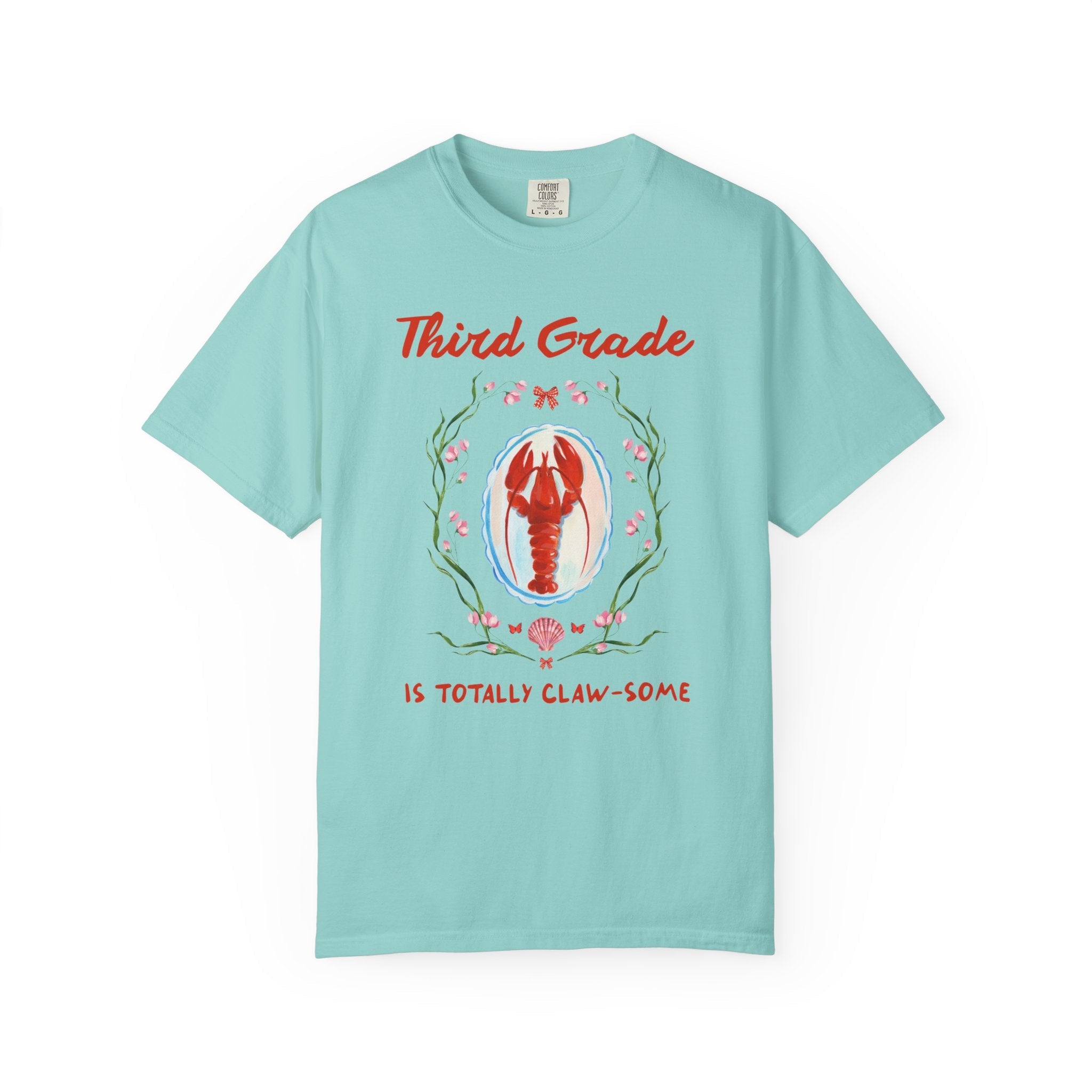 Third Grade is Totally Clawsome: Lobster Teacher Tee Shirt with Flowers, Funny and Colorful Maximalist 90s Aesthetic Back to School T-Shirt - Opal and June
