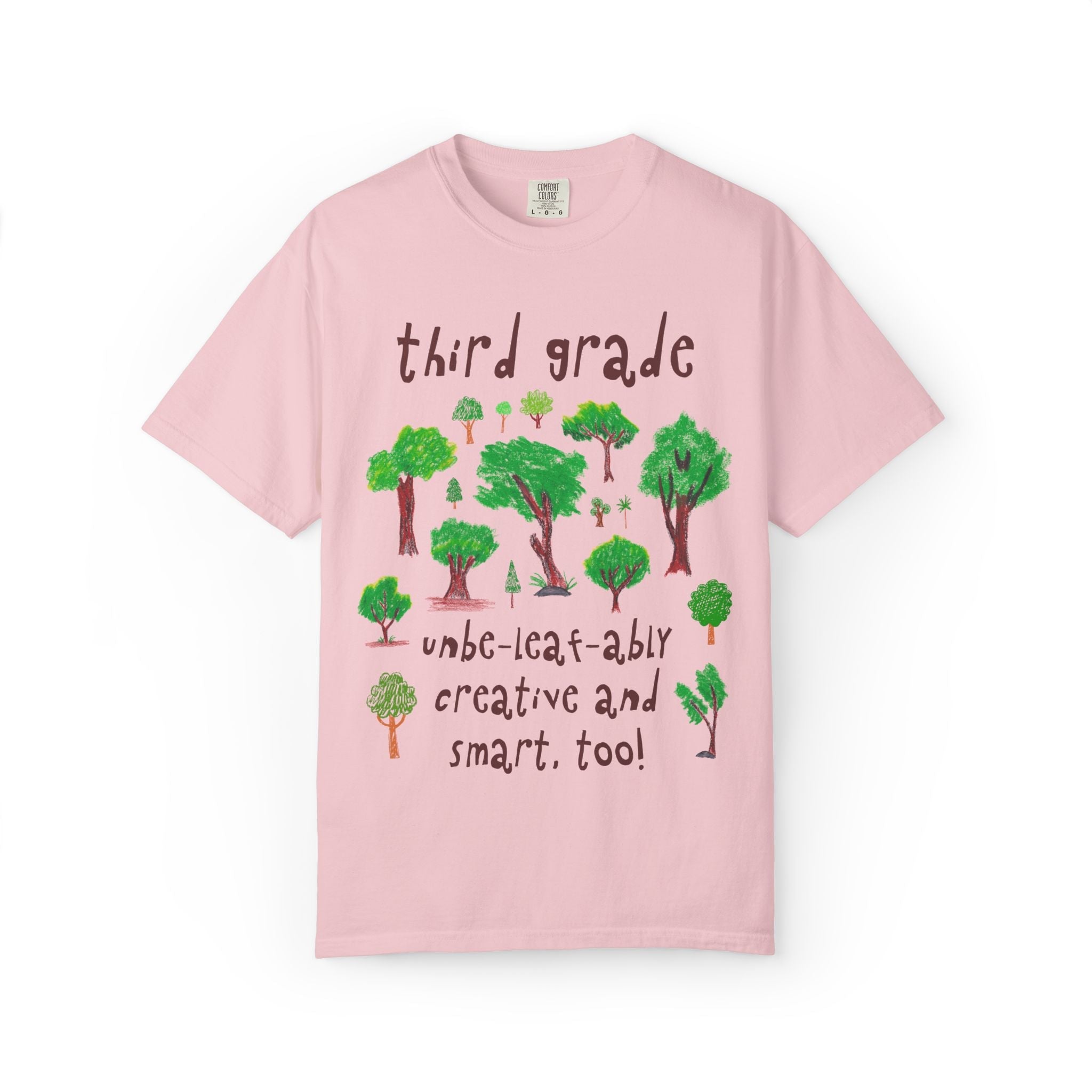 Third Grade Teacher Team Shirt for Nature Lover: Unbe - leaf - ably Creative and Smart! - Opal and June