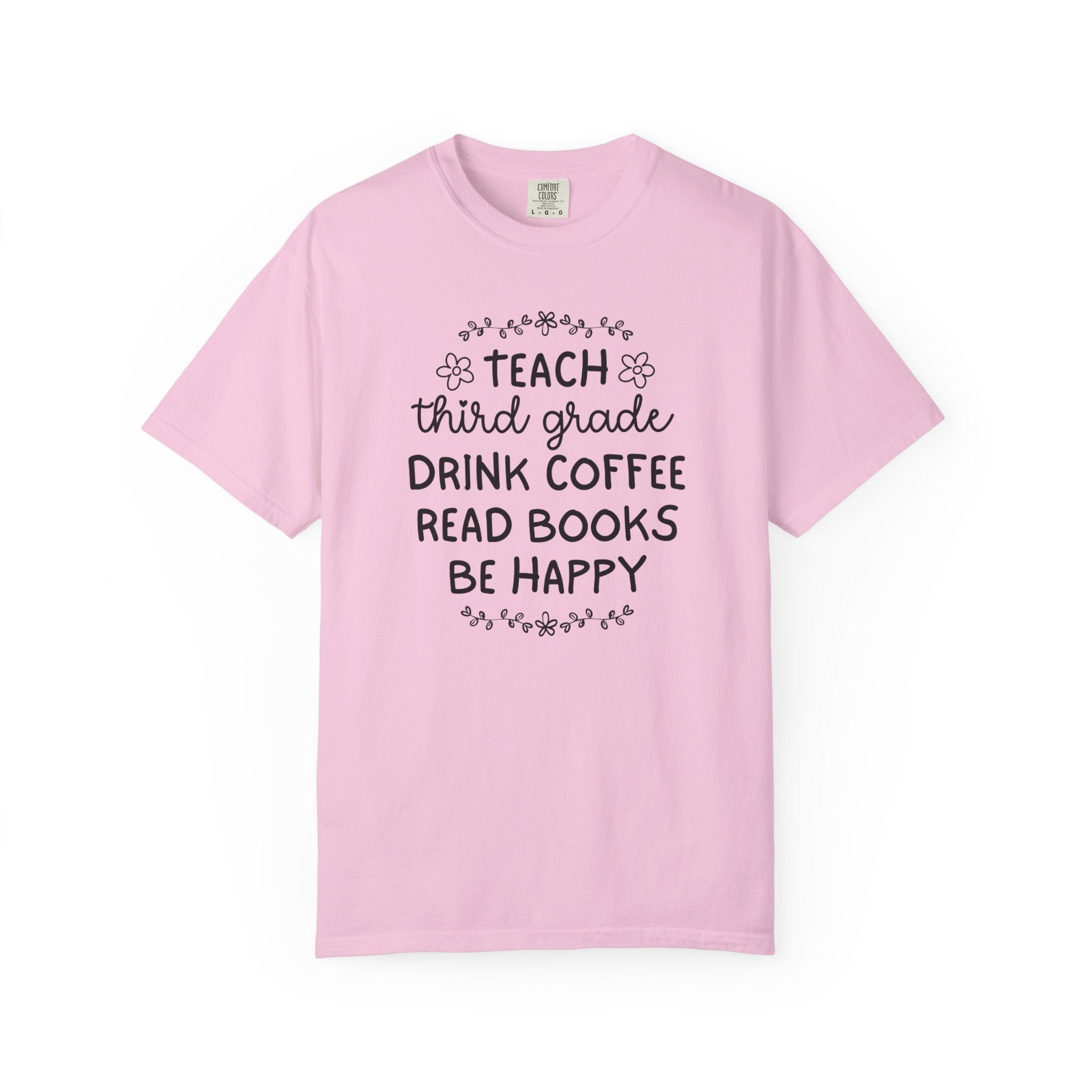 Third Grade Teacher Tee Shirt with Flowers, Cute Matching Book Lover Teacher Team T-Shirt, Back to School, Coffee Lover New Teacher Gift - Opal and June