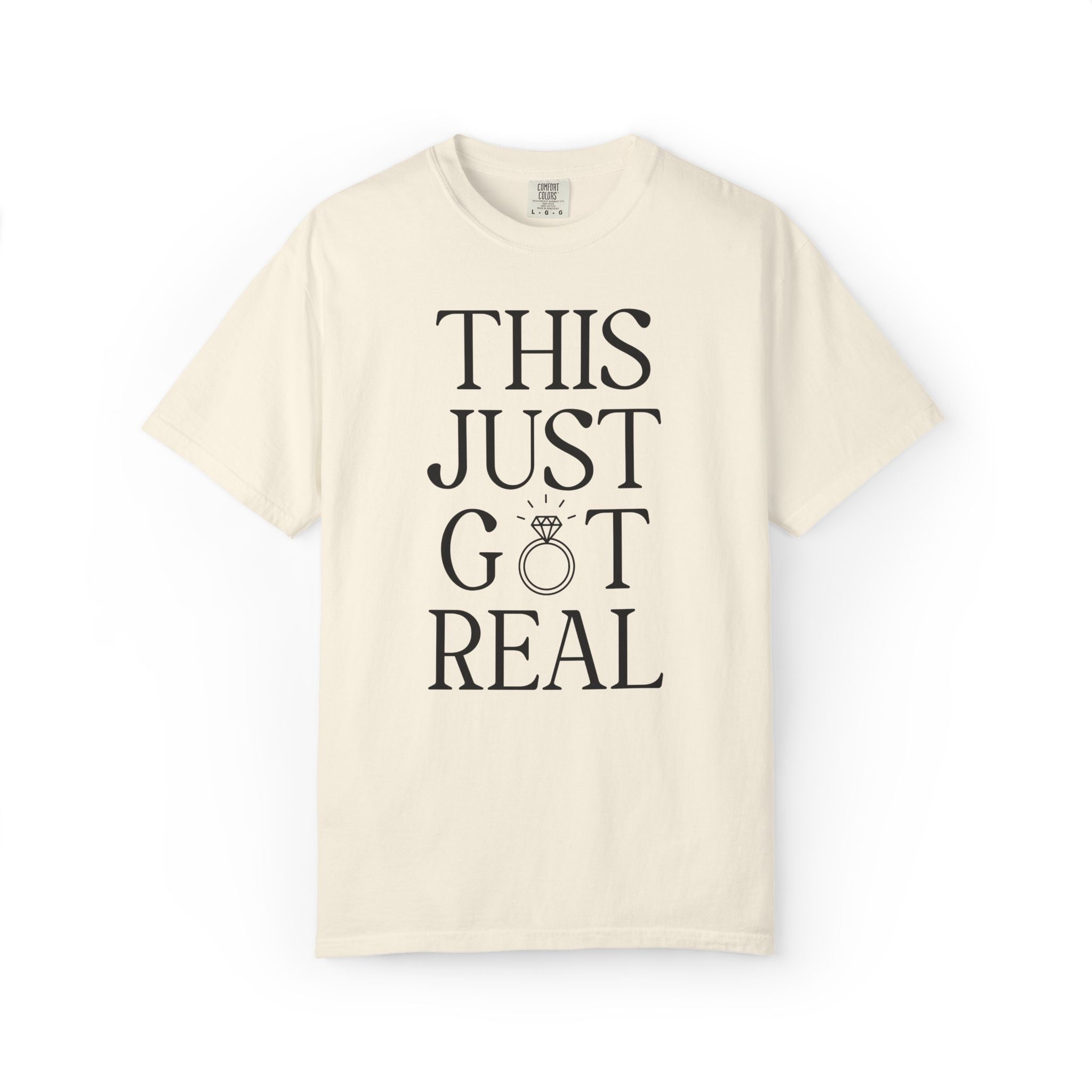 This Just Got Real Bachelorette Party Tee Shirt - Opal and June