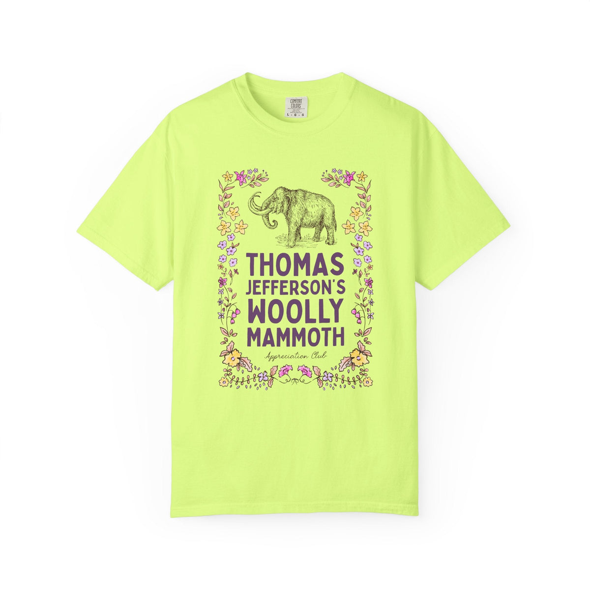 Thomas Jefferson's Woolly Mammoth Appreciation Club: Funny Extinct Animal Lover T-Shirt for American Historian Who Loves Woolly Mammoths and US Presidents - Opal and June