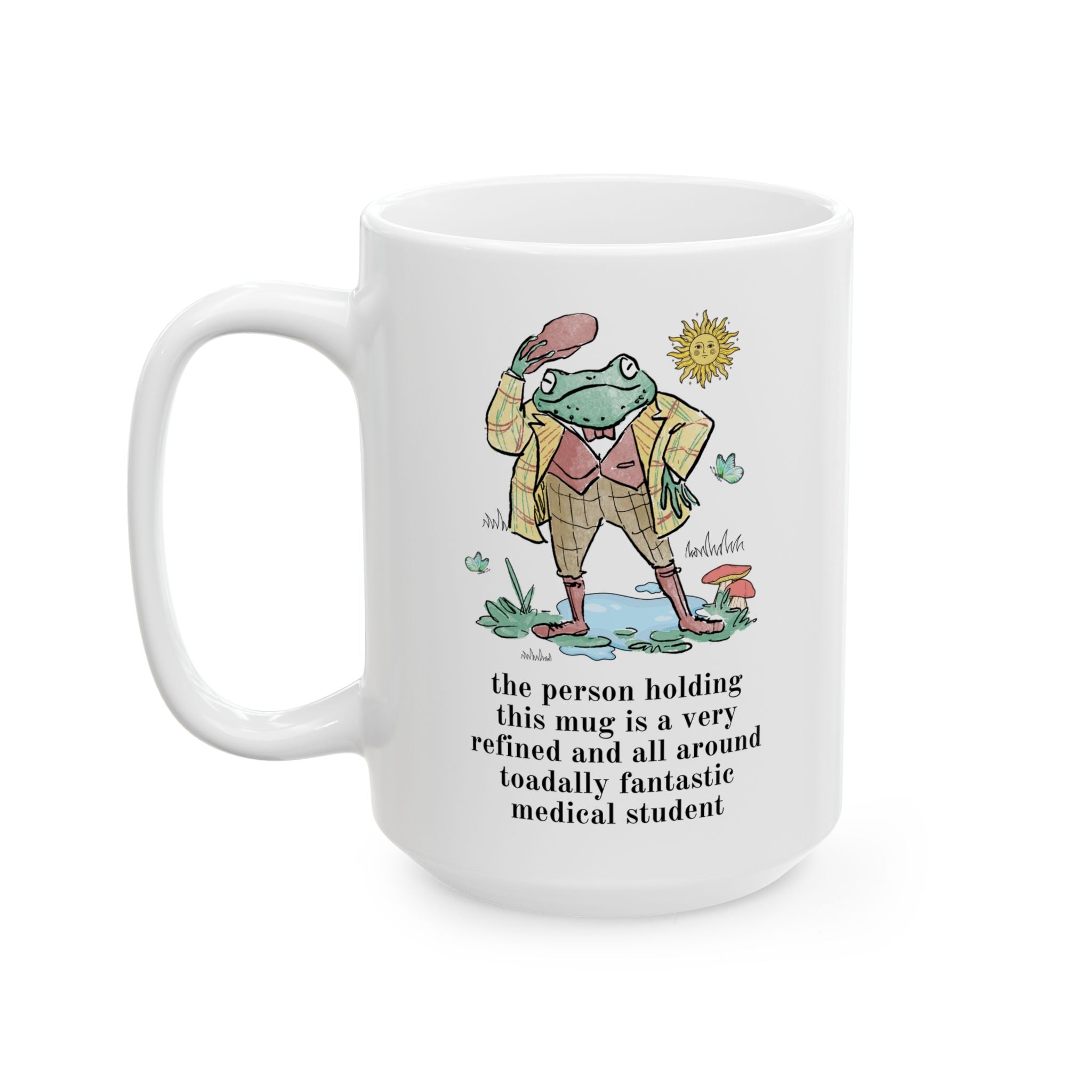 Toadally Fantastic Medical Student Coffee Mug - Opal and June