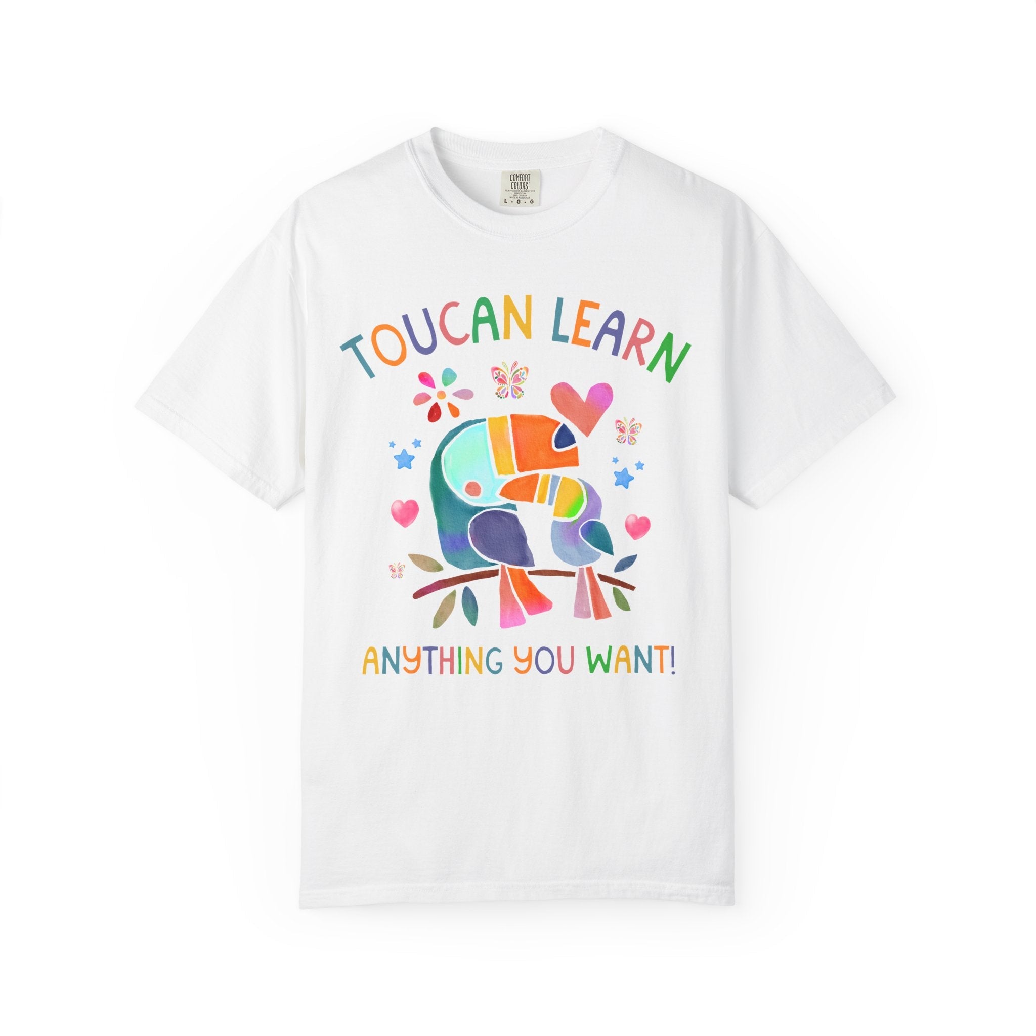 Toucan Learn Anything You Want Tee Shirt for Teacher Who Loves Birds, Colorful 90s Aesthetic T-Shirt with Hearts and Flowers, Back to School - Opal and June