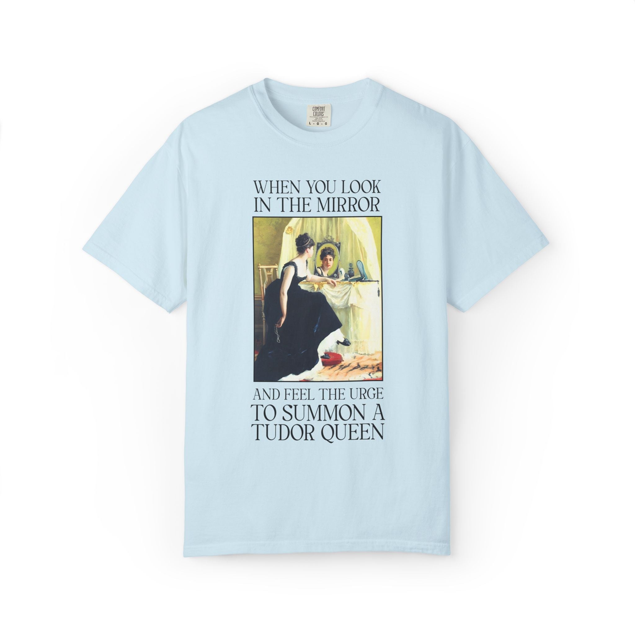 Tudor History Buff Tee Shirt, Spooky History Lover: Bloody Mary Historian Gift, European Folklore 16th Century Women's History, Famous Queen - Opal and June