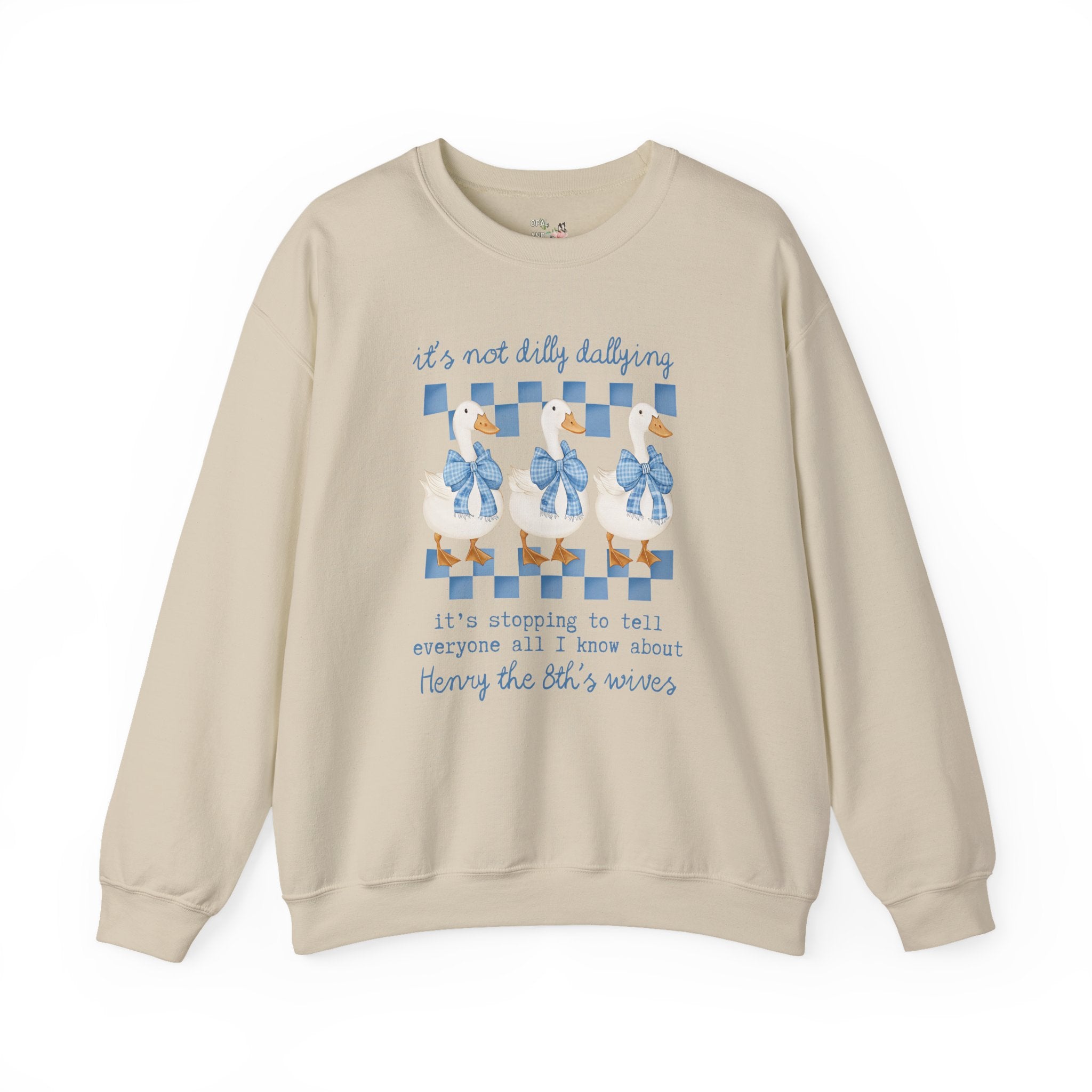 Tudor History Sweatshirt, History Buff Who Loves Henry the 8th's Wives, Famous Queens, Anne Boleyn, Catherine of Aragon, History Professor - Opal and June