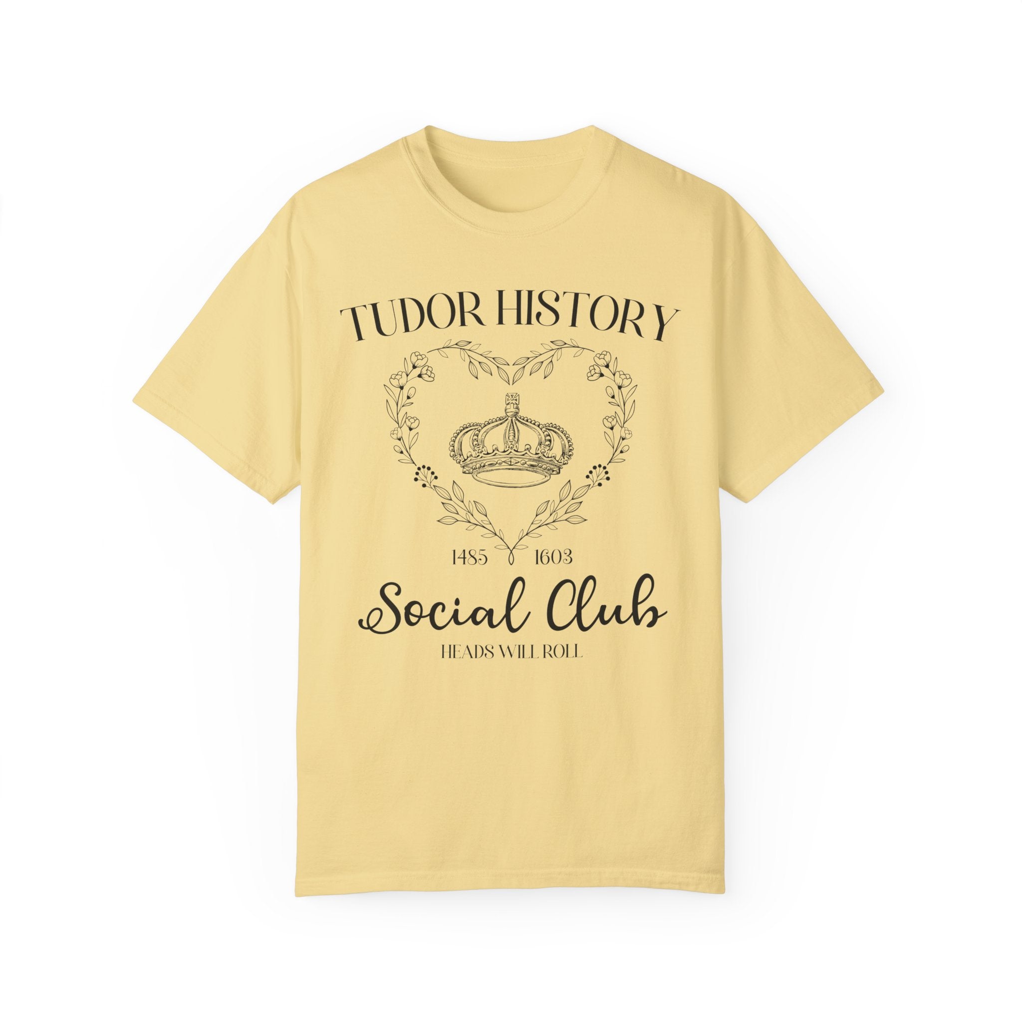 Tudor History Tee Shirt, European History Shirt, King Henry the 8th, Lady Jane Grey, Queen Elizabeth I, Famous Queens, History Teacher Gift - Opal and June