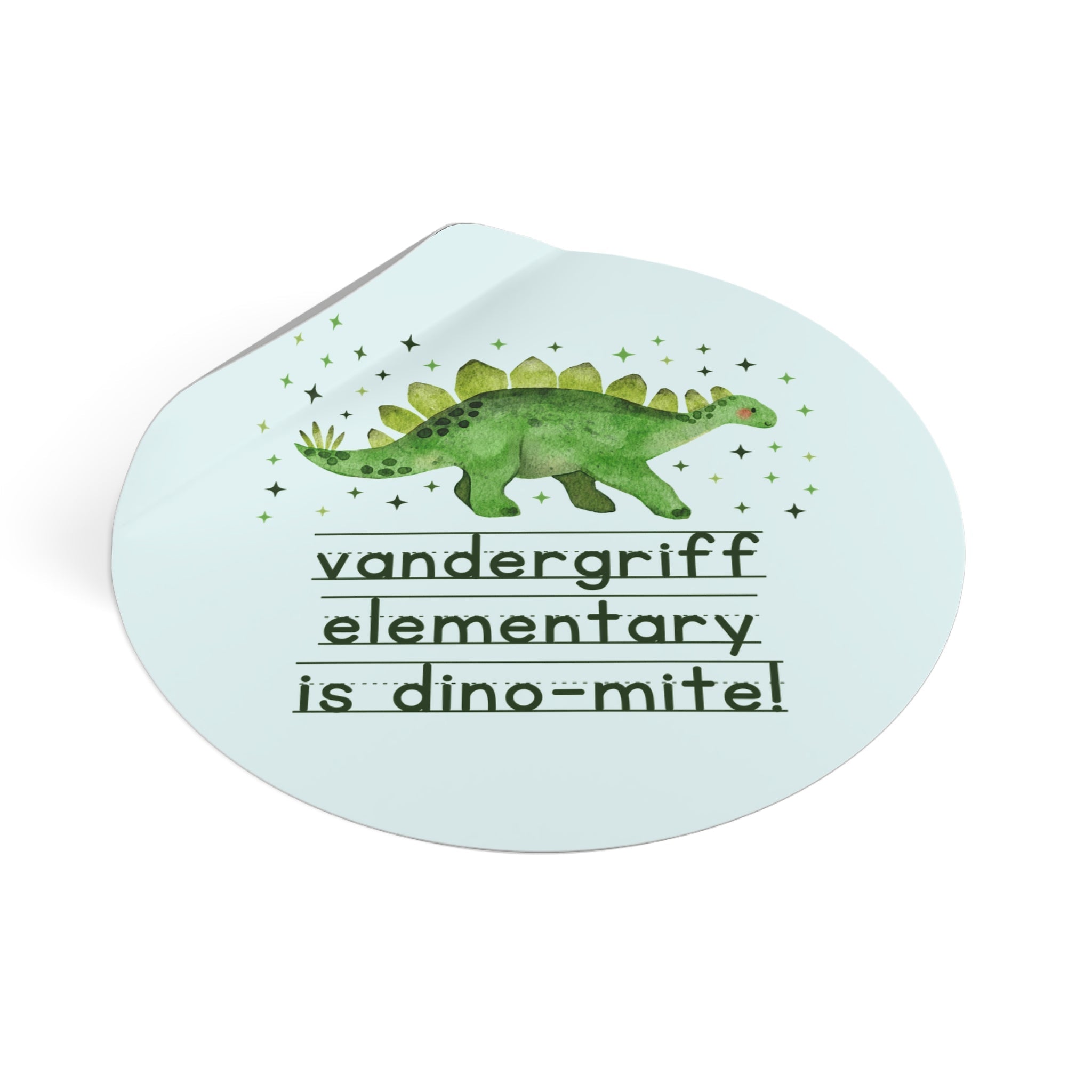 Vandergriff Elementary is Dino - mite! | FPS + Opal and June Sticker, Fayetteville Public Schools - Opal and June