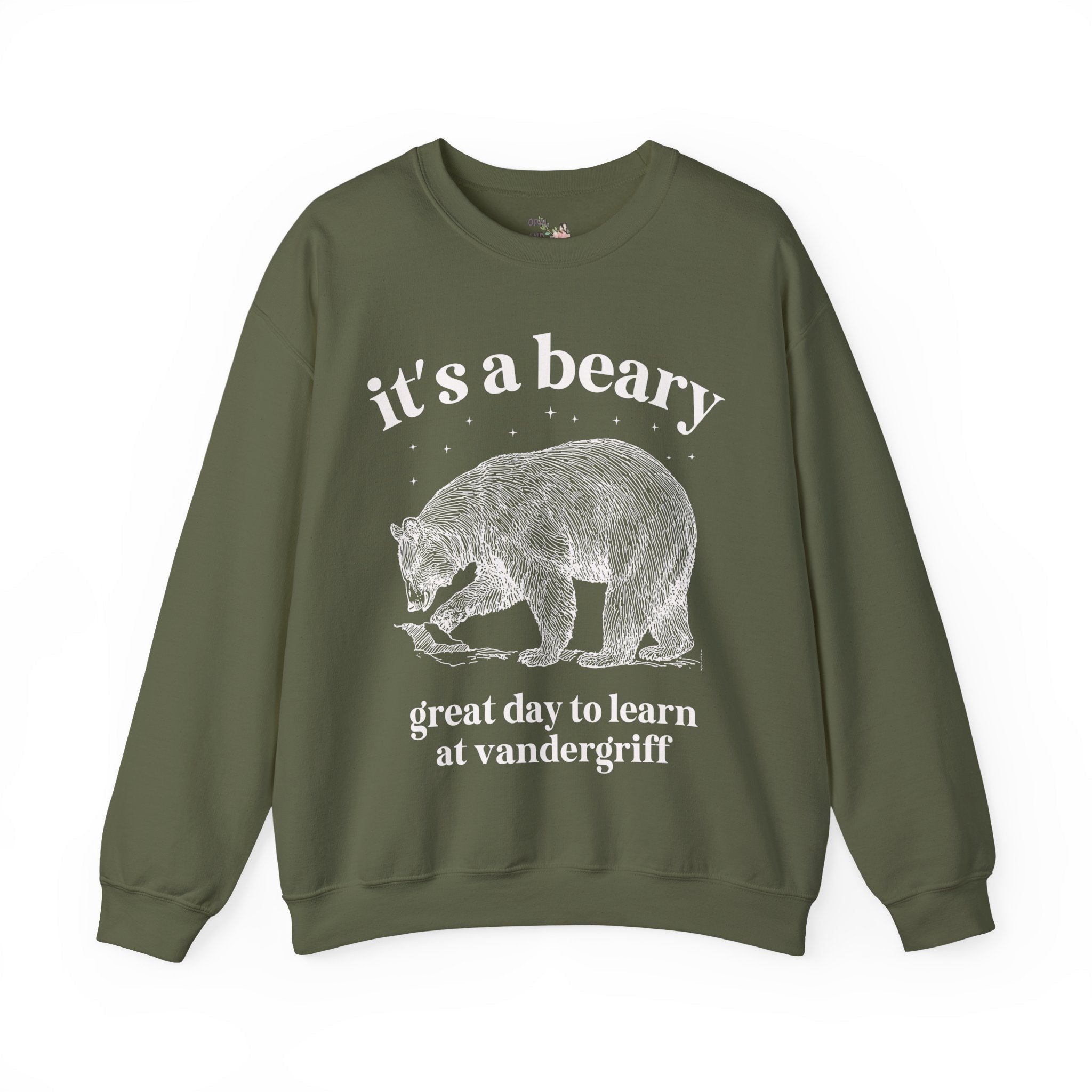 Vandergriff Elementary School Sweatshirt: It's a Beary Great day to Learn at Vandergriff | FPS + Opal and June Sweatshirt, Fayetteville Public Schools - Opal and June