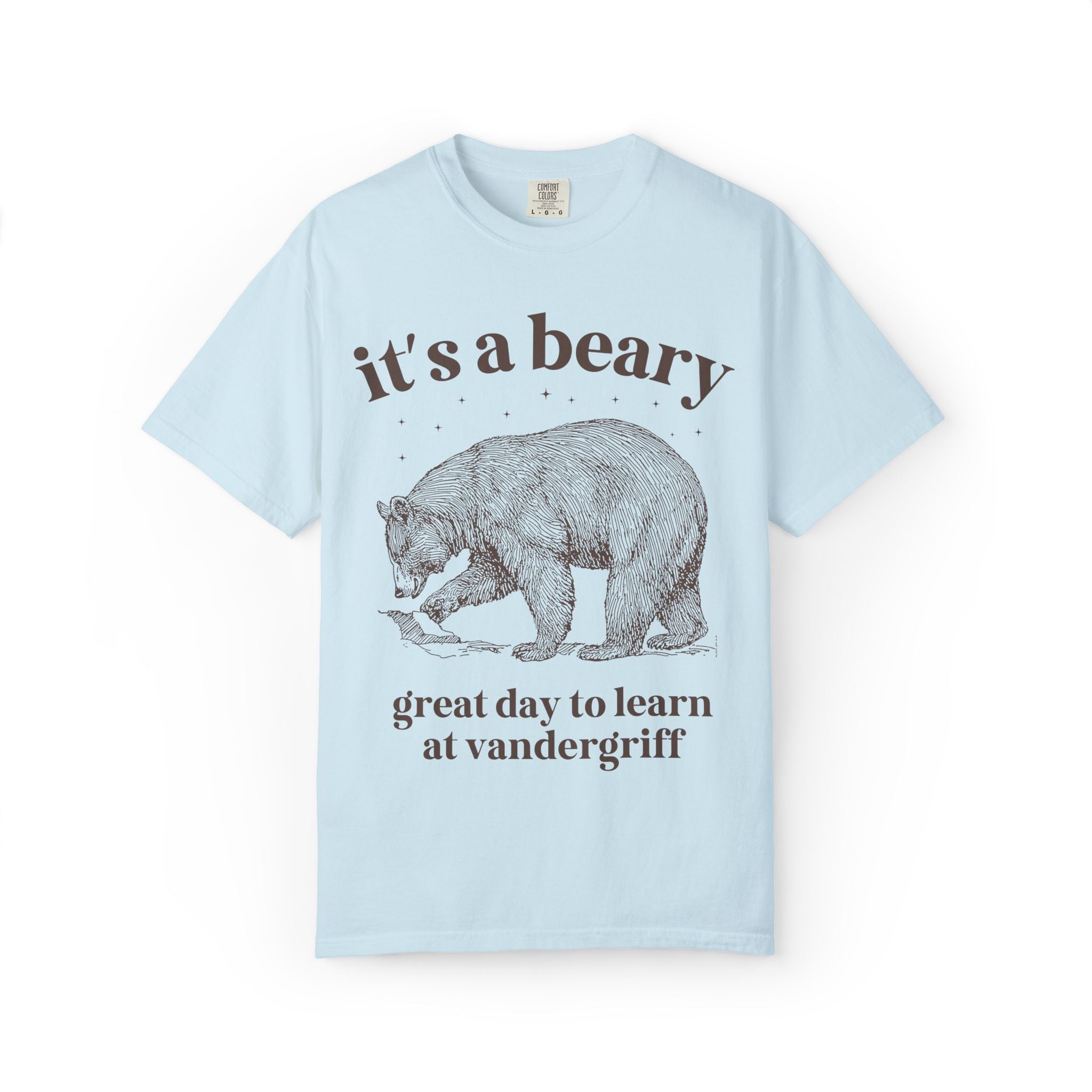 Vandergriff Elementary School Tee Shirt: It's a Beary Great day to Learn at Vandergriff | FPS + Opal and June Tee Shirt, Fayetteville Public Schools - Opal and June