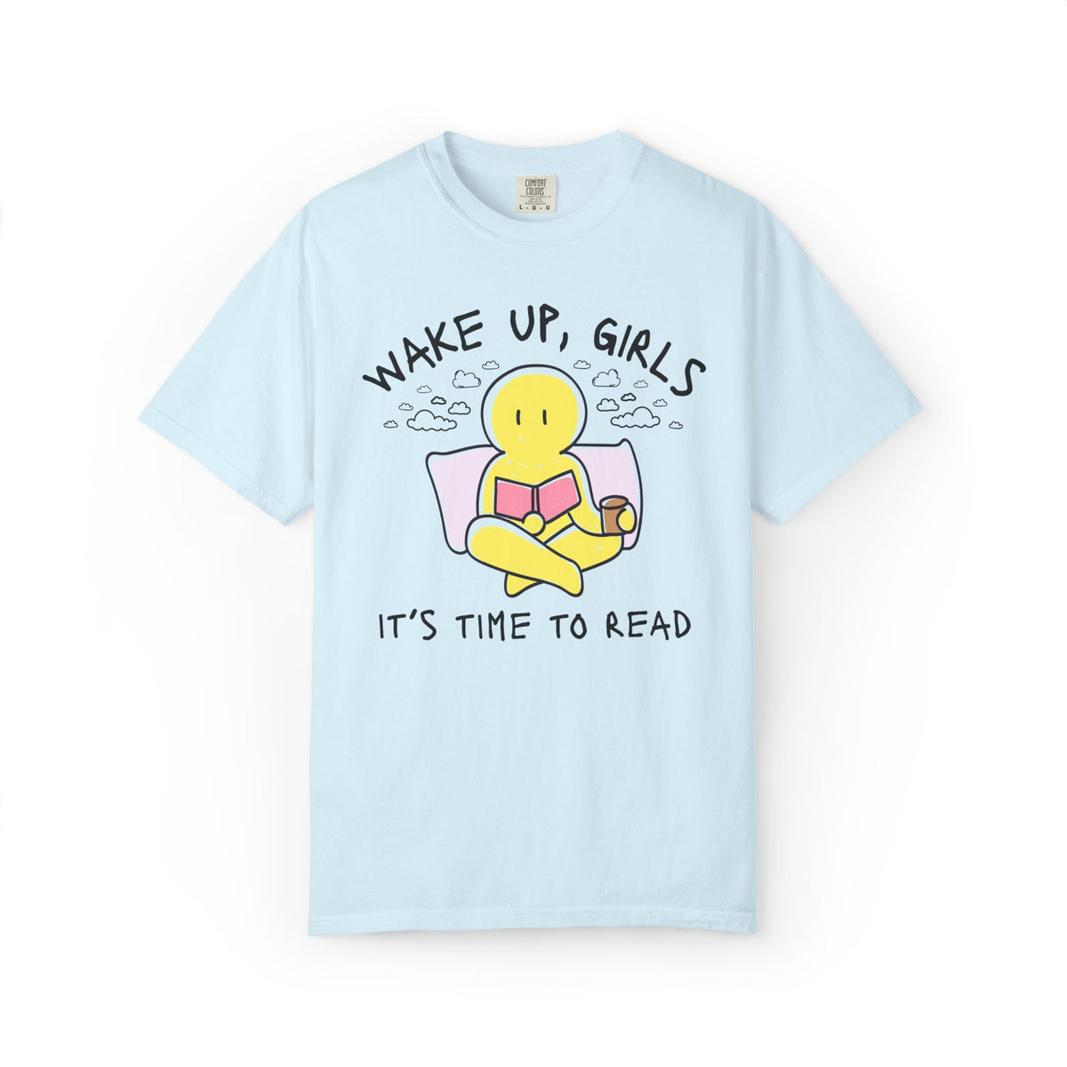 Wake Up Girls It's Time to Read: Funny Nostalgic Reading Bookworm T-Shirt for Romance Reader or Spicy Book Lover - Opal and June