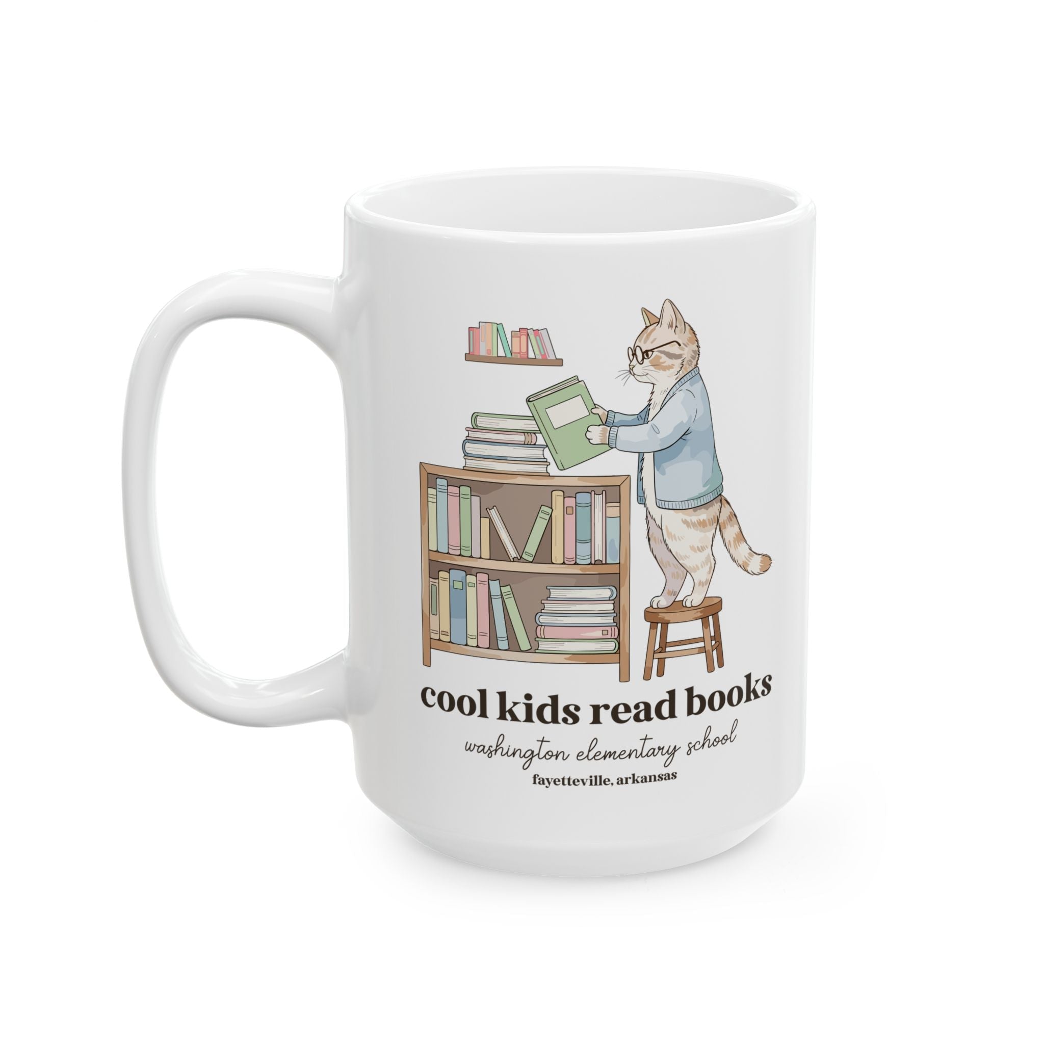 Washington Elementary School Coffee Mug: Cool Kids Read Books | FPS + Opal and June 15 Oz Coffee Mug, Fayetteville Public Schools - Opal and June