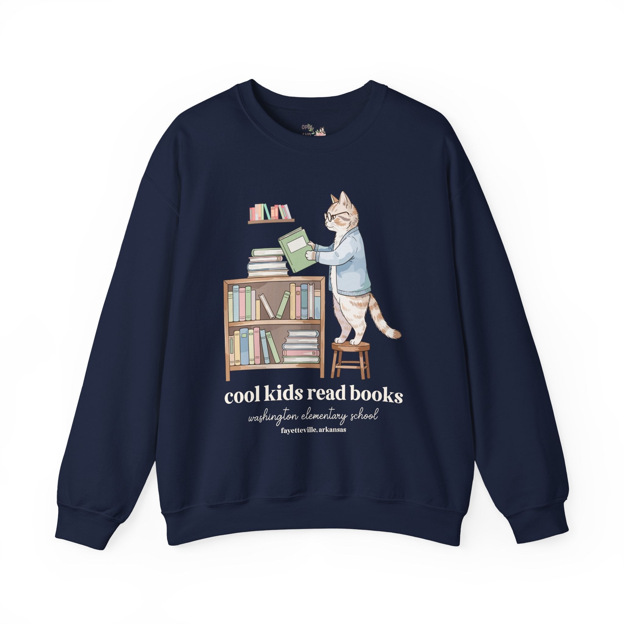 Washington Elementary School Sweatshirt: Cool Kids Read Books | FPS + Opal and June Sweatshirt, Fayetteville Public Schools - Opal and June