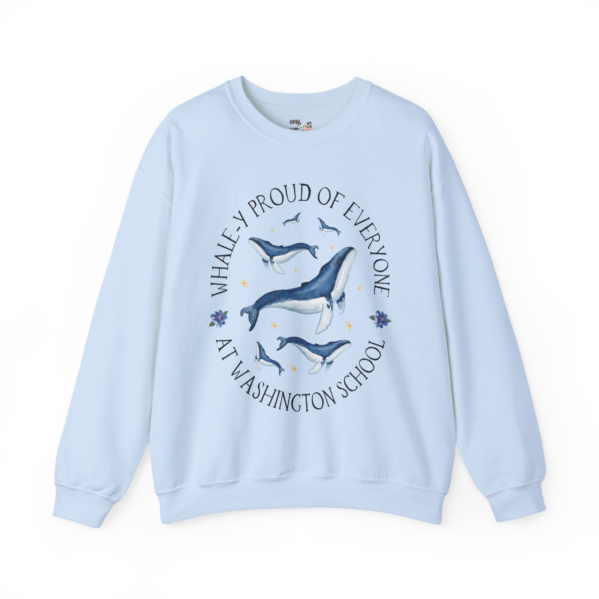 Washington Elementary School Sweatshirt: Whale - y Proud | FPS + Opal and June Sweatshirt, Fayetteville Public Schools - Opal and June