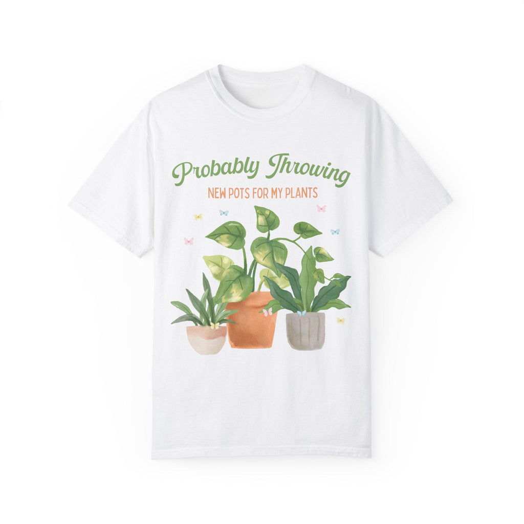 Watercolor Pottery Tee Shirt for Potter: Probably Throwing New Pots for My Plants | Funny Pottery TShirt for Ceramic Artist or Pottery Lover - Opal and June