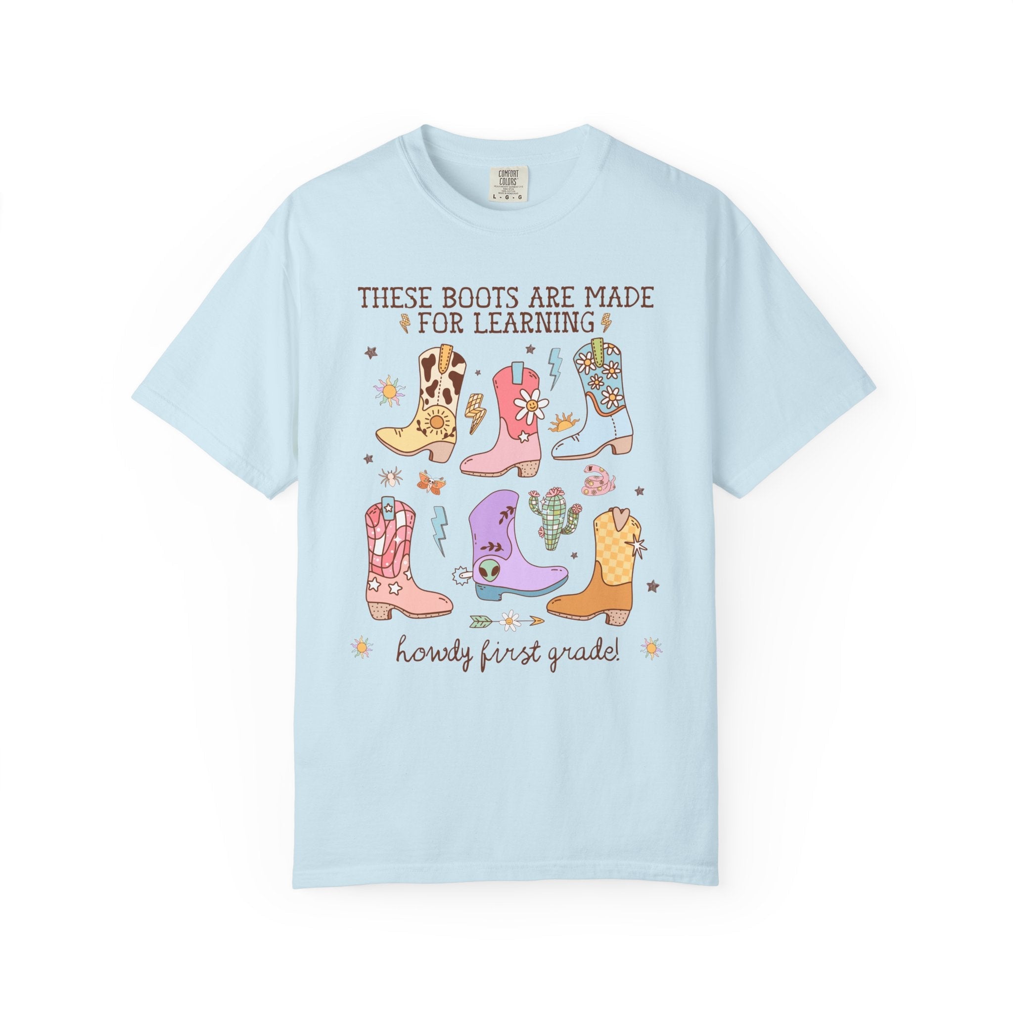 Western First Grade Teacher Tee Shirt for Back To School: These Boots Are Made for Learning, Funny Saying First Grade Crew or Team Tee - Opal and June