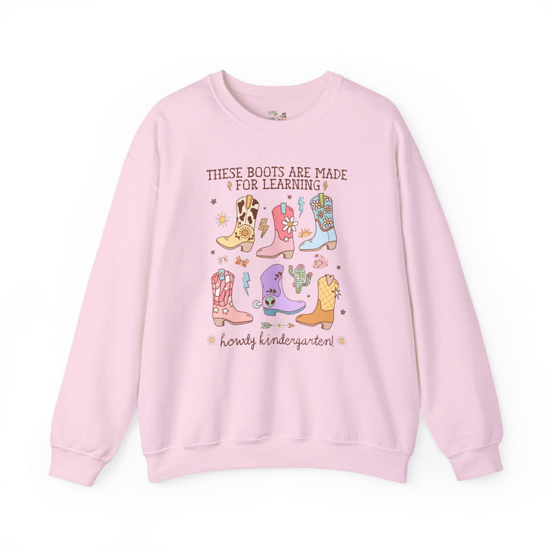 Western Kindergarten Teacher Sweatshirt for Back To School: These Boots Are Made for Learning, Funny Saying Kindergarten Crew or Team Shirt - Opal and June