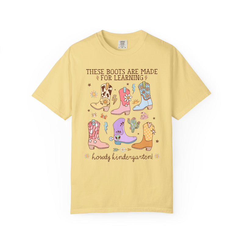 Western Kindergarten Teacher Tee Shirt for Back To School: These Boots Are Made for Learning, Funny Saying Kindergarten Crew or Team Tee - Opal and June