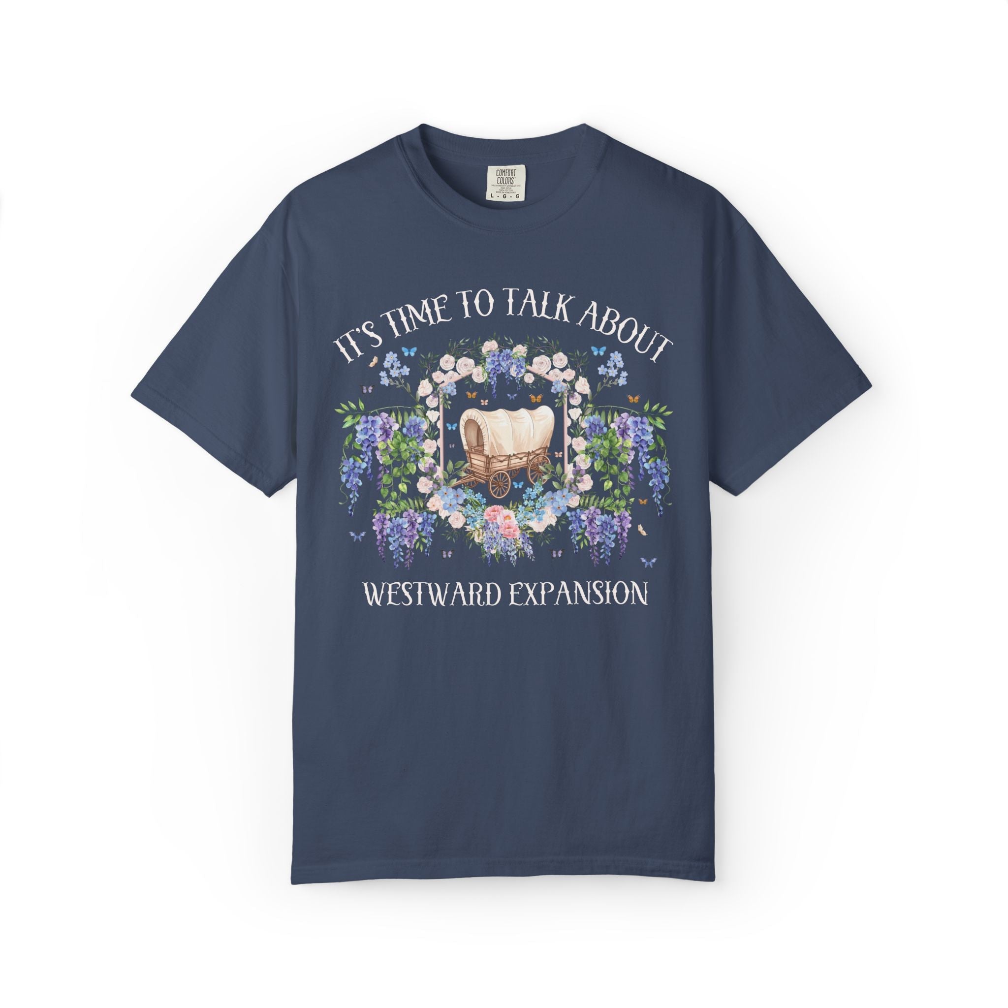 Westward Expansion American History T-Shirt with Flowers, 19th Century Westward Expansion Trails, Oregon Mormon California Western Trails - Opal and June