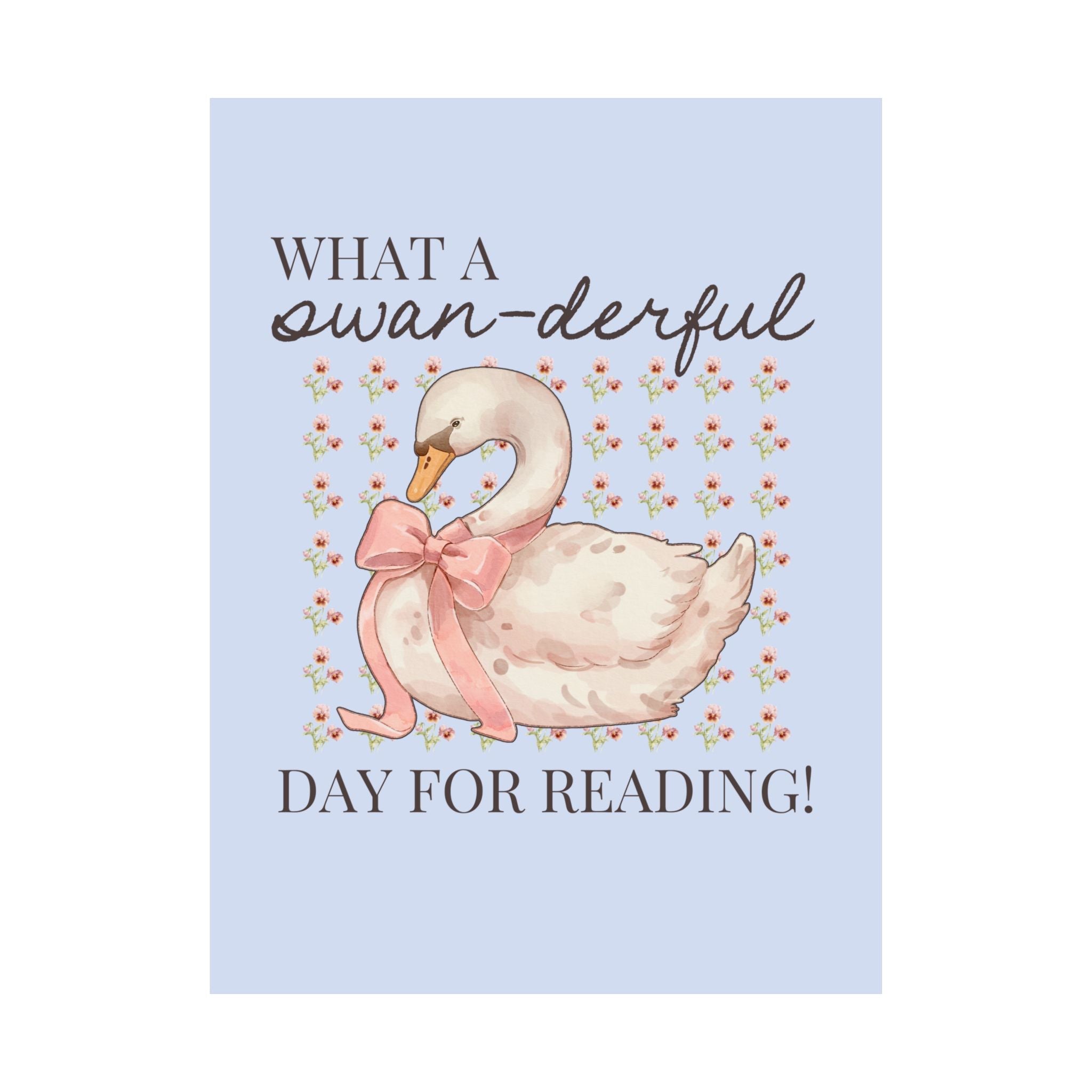 What a Swan - derful Day for Reading! - Opal and June