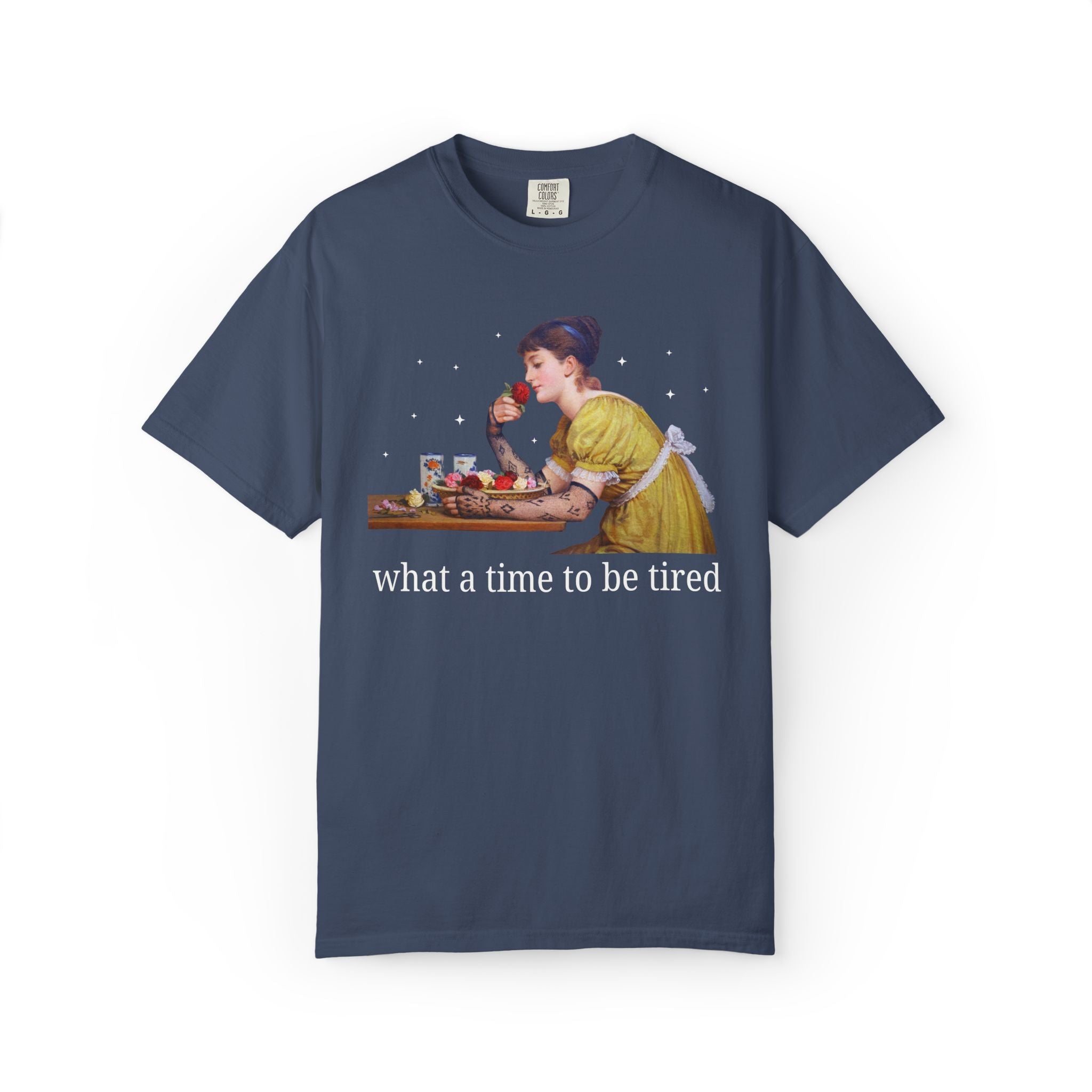 What a Time To Be Tired: Funny Art History T-Shirt with Stars, Silly Tired Mom Museum Lover Gift for Feminist, Unhinged Chaotic Mom Shirt - Opal and June