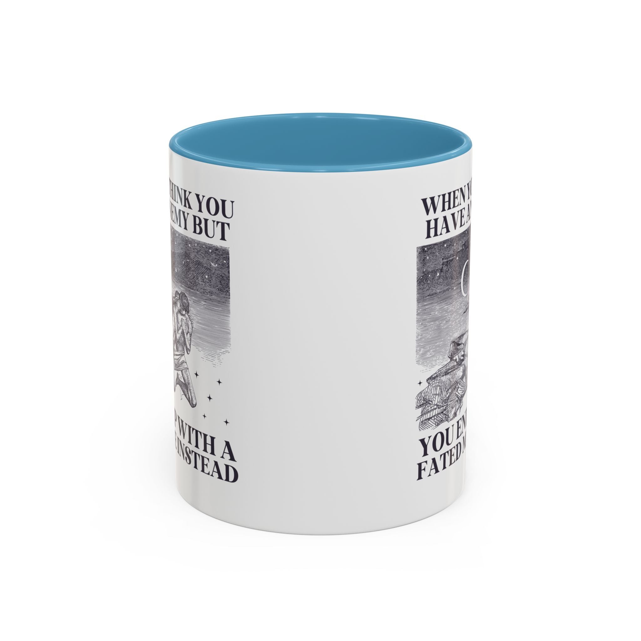 When You Think You Have an Enemy Bookish Coffee Mug with Vintage Aesthetic, Silly Bookish Mug for Reader Who Loves Romantasy Novels, Fated Mate Romance Trope - Opal and June