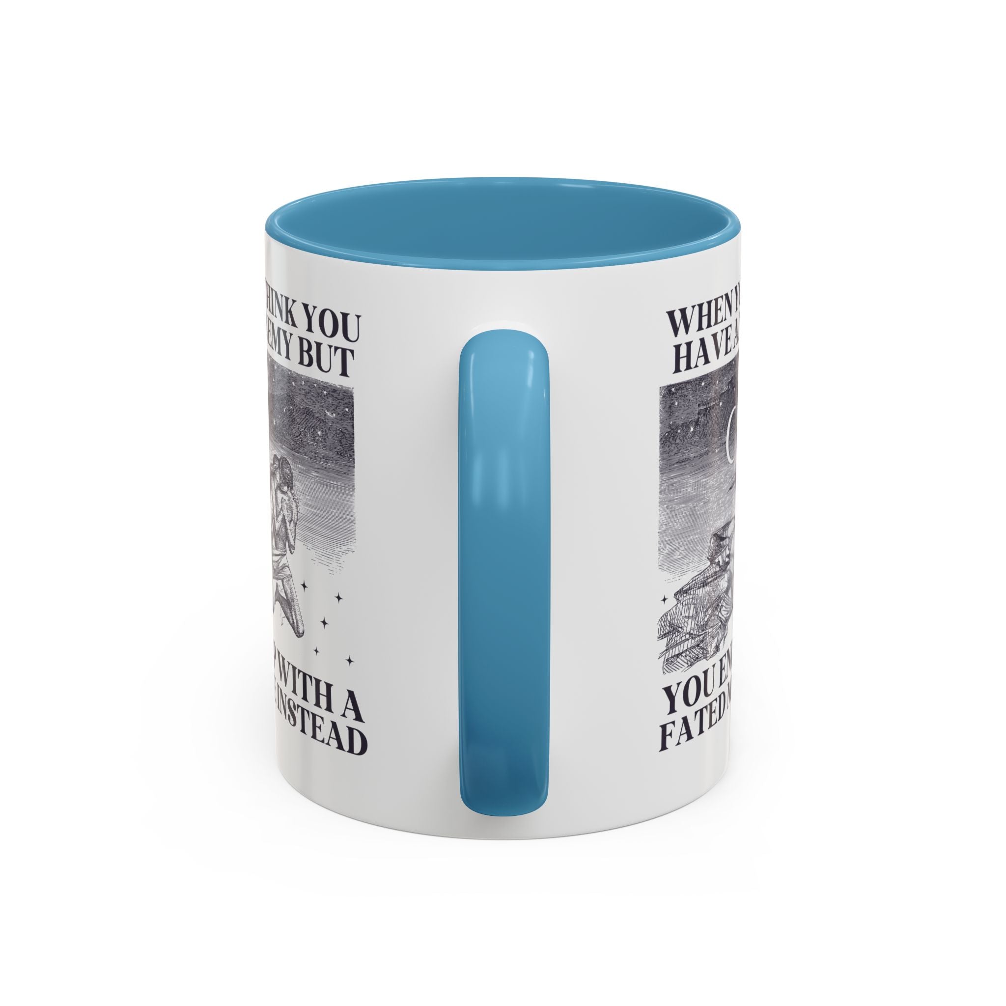 When You Think You Have an Enemy Bookish Coffee Mug with Vintage Aesthetic, Silly Bookish Mug for Reader Who Loves Romantasy Novels, Fated Mate Romance Trope - Opal and June