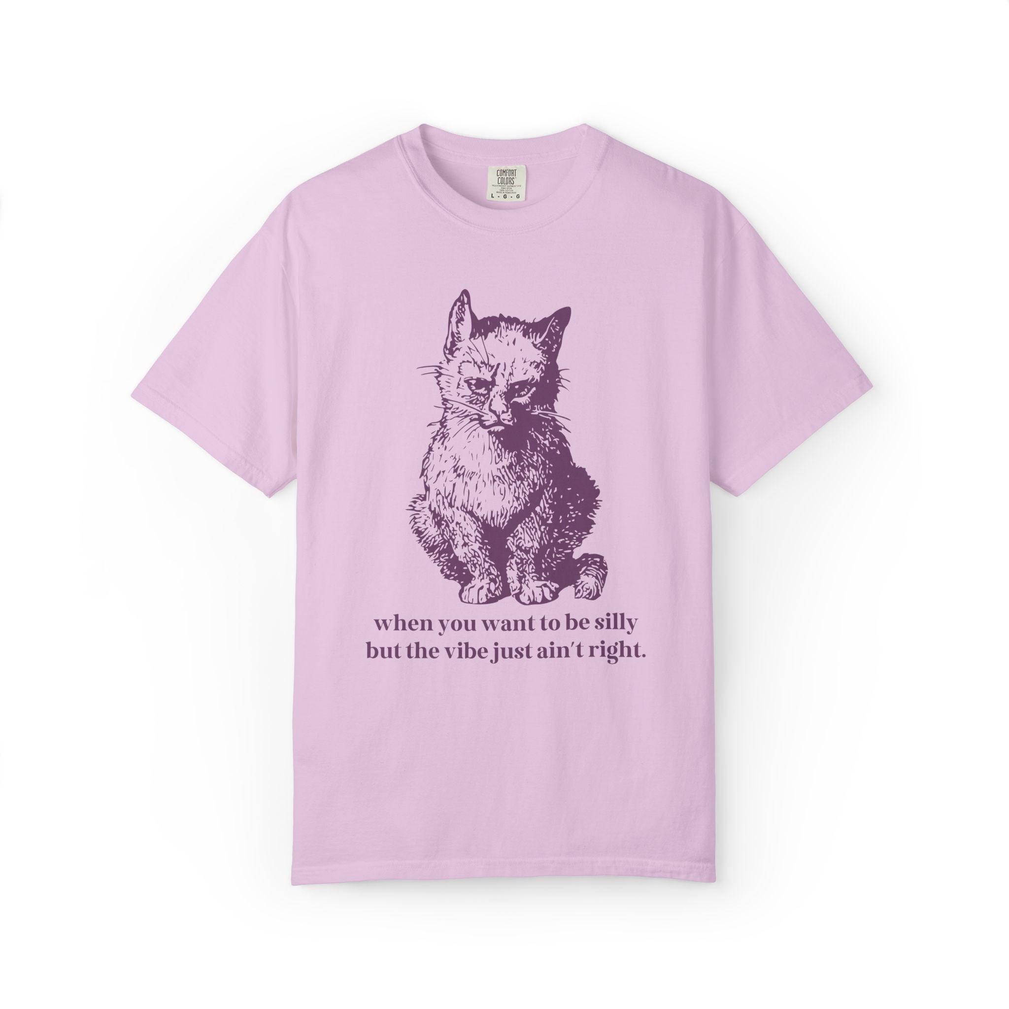 When You Want to Be Silly But the Vibe Just Ain't Right: Silly Cat Lover T-Shirt for Cat Mom or Cat Dad, Funny Animal Lover Gift for Friend - Opal and June