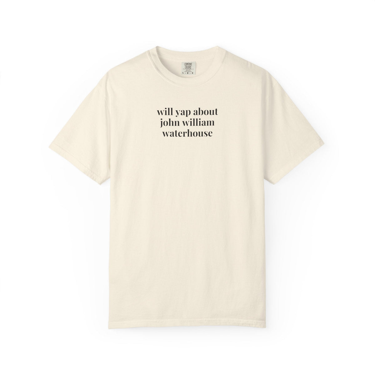 Will Yap About John William Waterhouse Late 19th Century Early 1900s Art History T-Shirt, English Art History Pre-Raphaelite Art History Movement - Opal and June