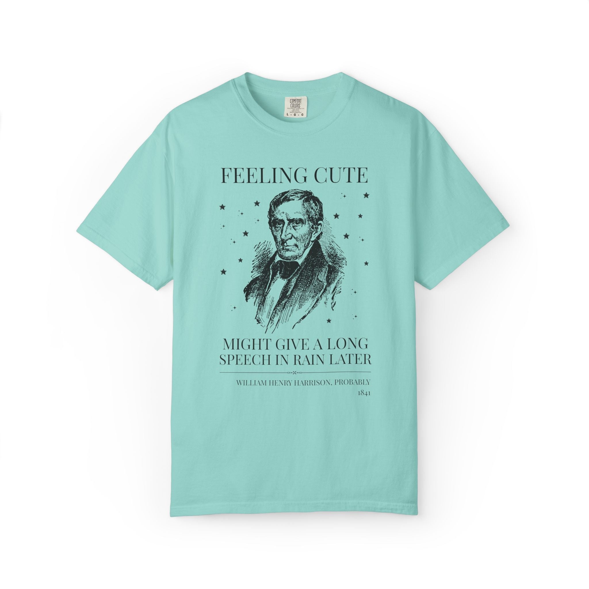 William Henry Harrison: Might Give a Long Speech in the Rain Later - Opal and June